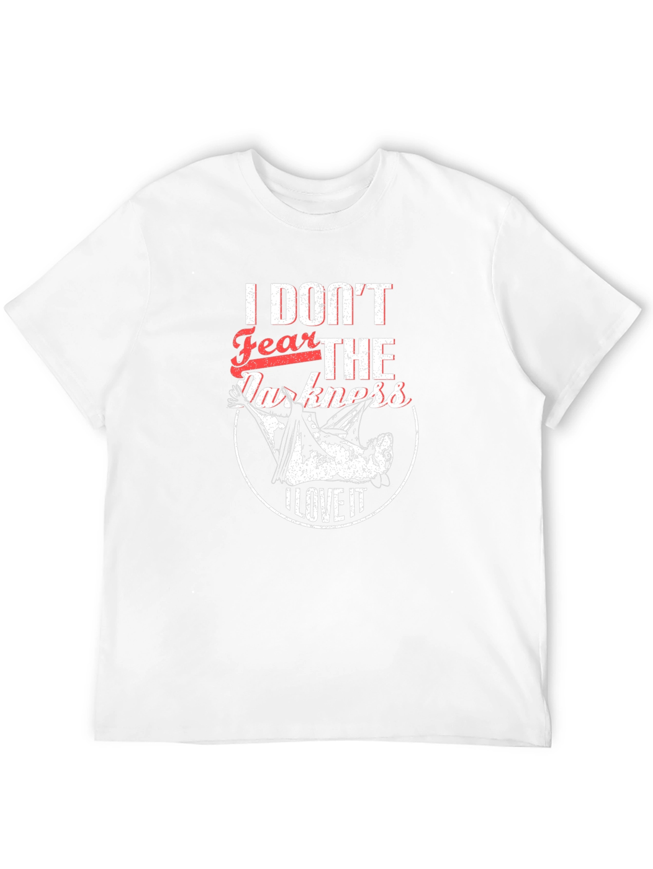 I Dont Fear The Darkness Black Graphic T-Shirt