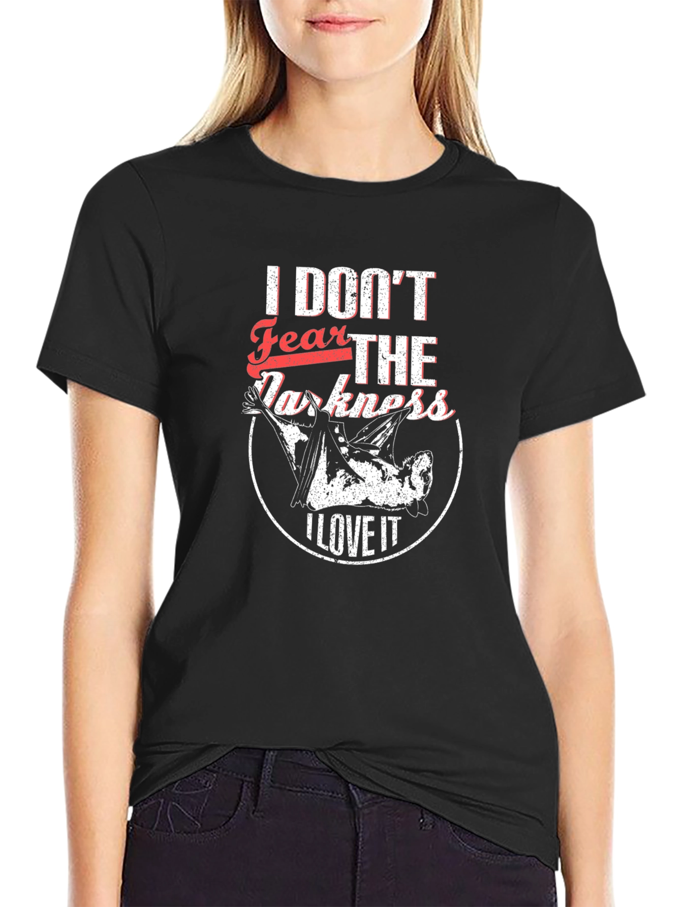 I Dont Fear The Darkness Black Graphic T-Shirt