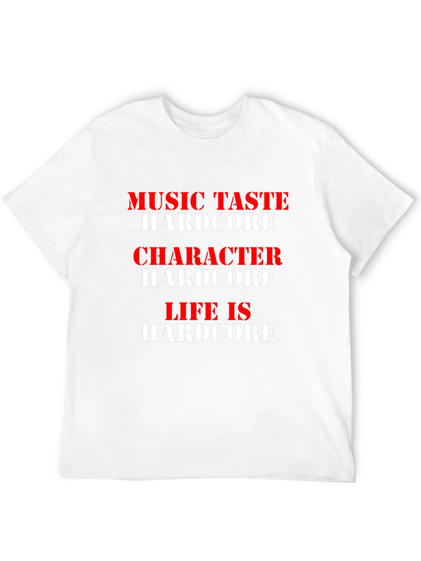 Hardcore T-Shirt - Music Character Life