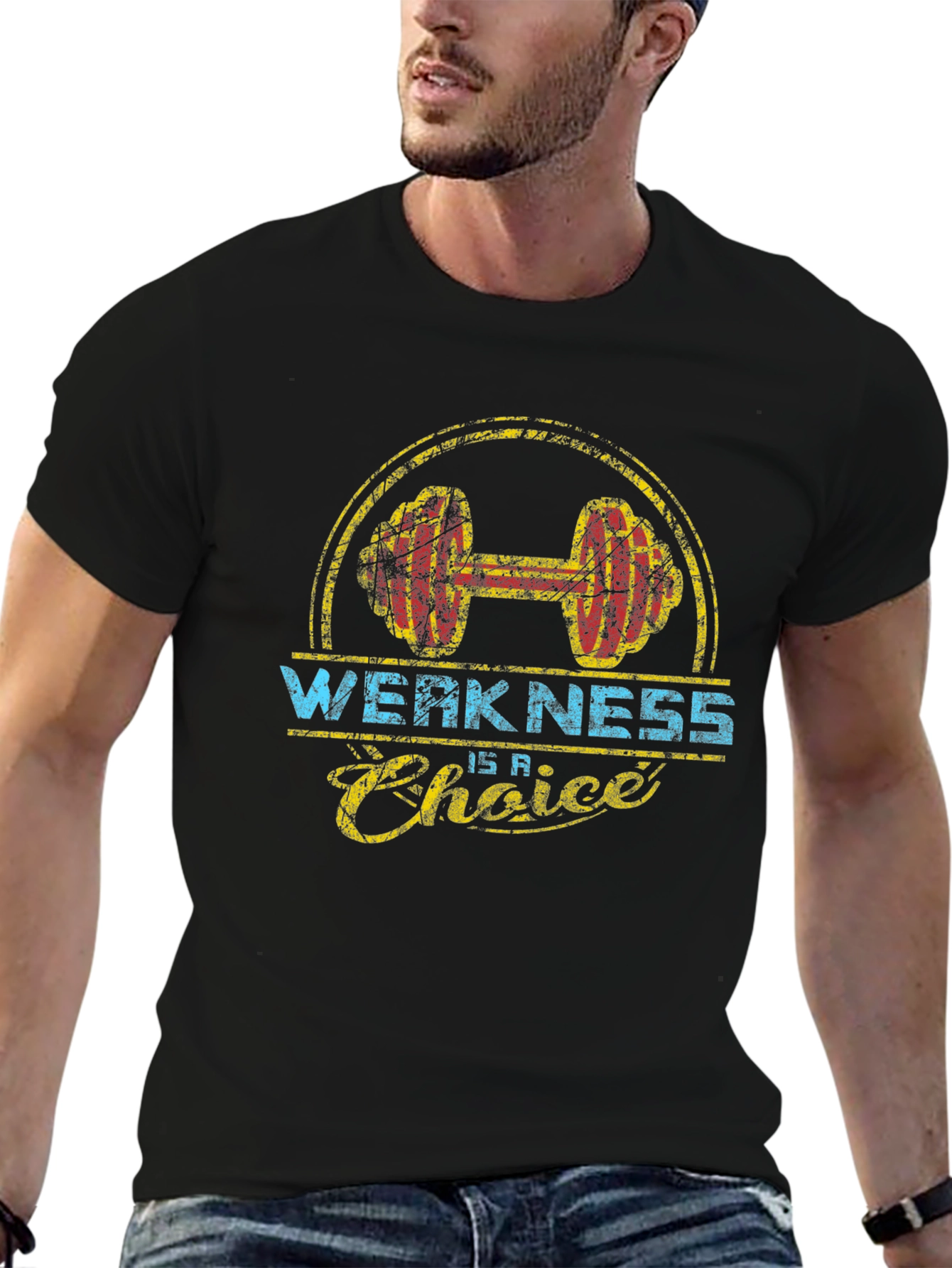 Weakness is a Choice Workout Graphic Tee