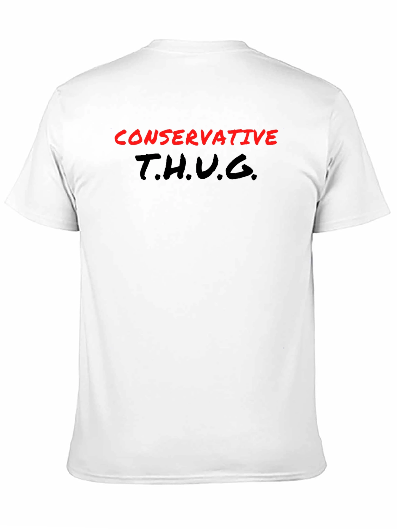 Conservative T.H.U.G. Black T-Shirt