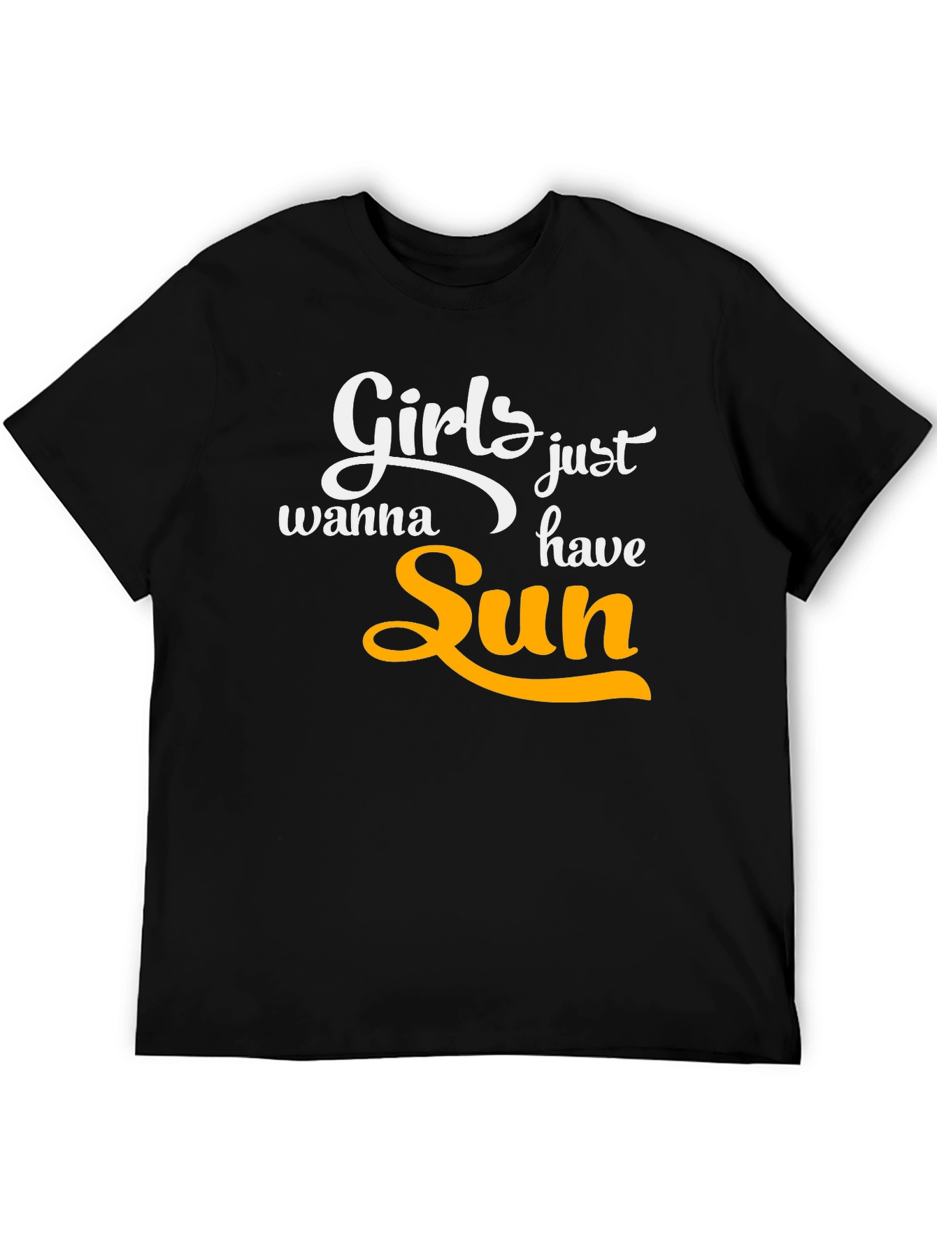 Girls Just Wanna Have Sun T-Shirt