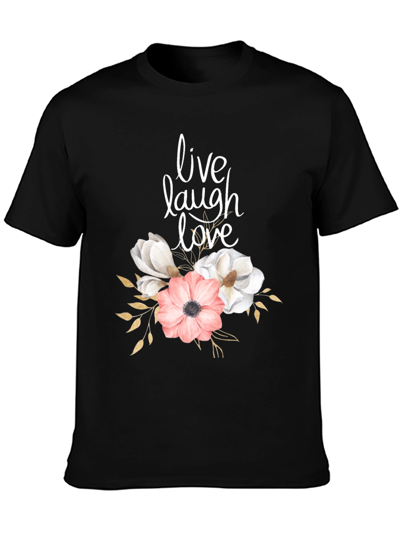 Live Laugh Love Floral Graphic T-Shirt