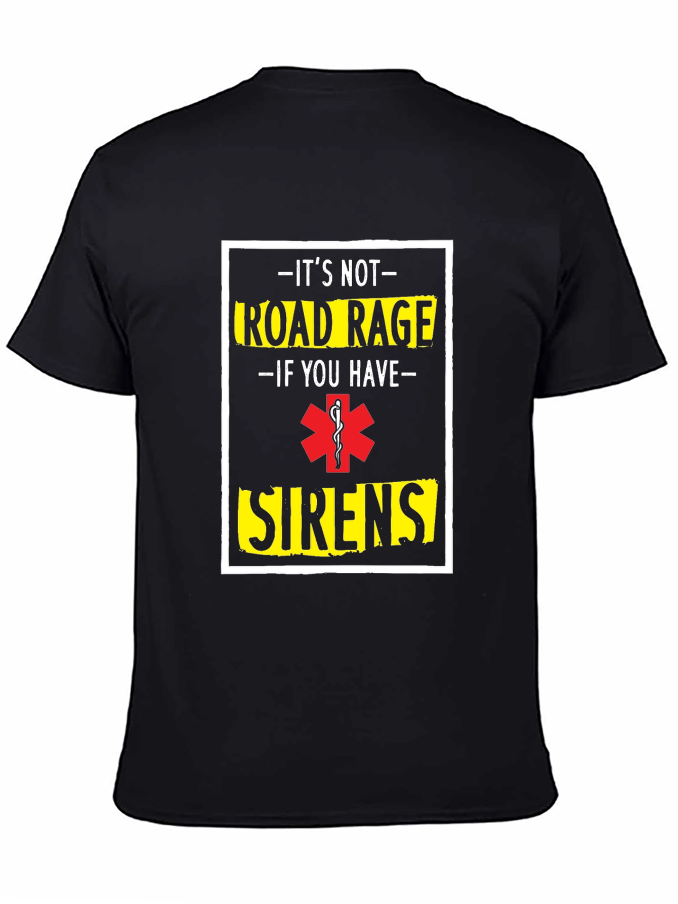 Road Rage Sirens T-Shirt