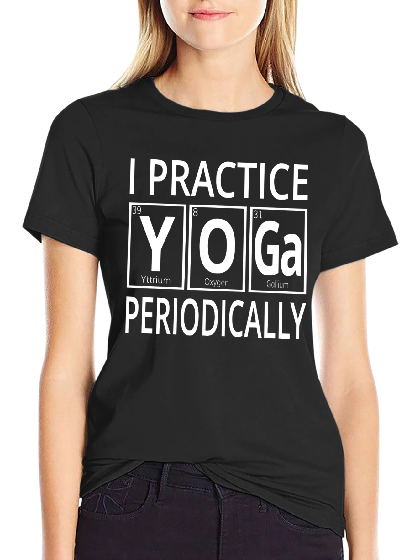 I Practice Yoga Periodically Graphic T-Shirt