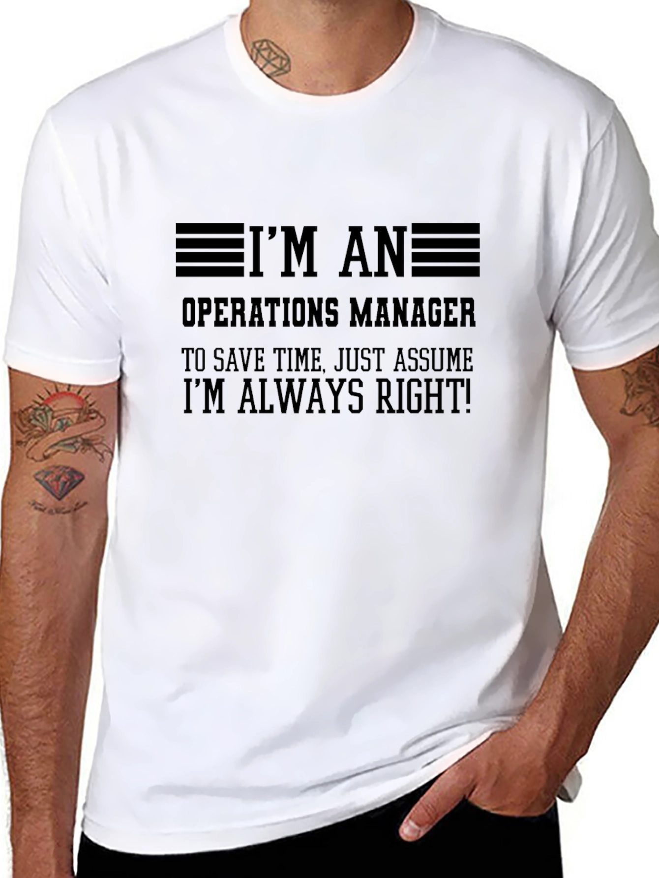 Operations Manager Always Right T-Shirt