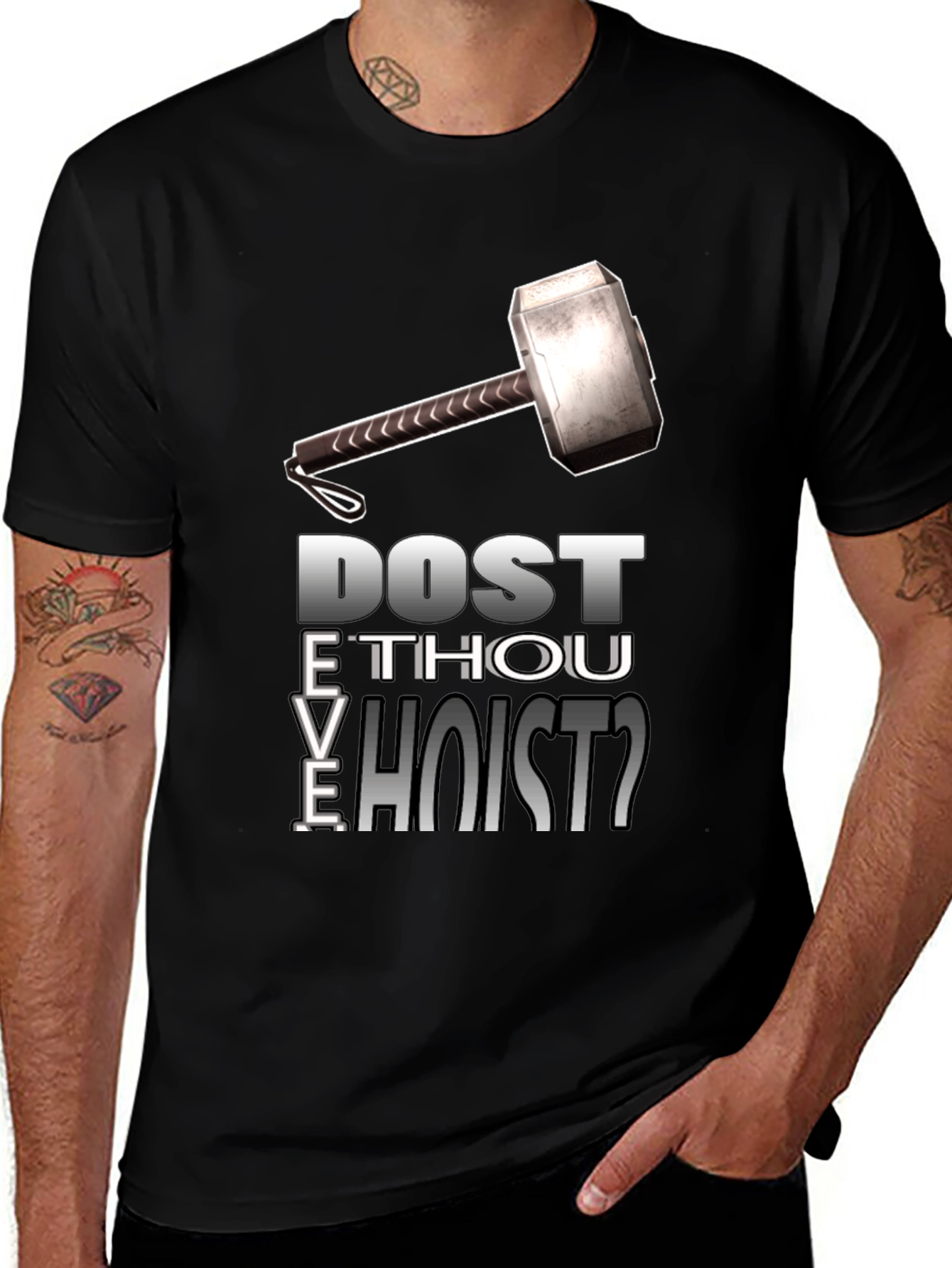 Dost Thou Even Hoist T-Shirt