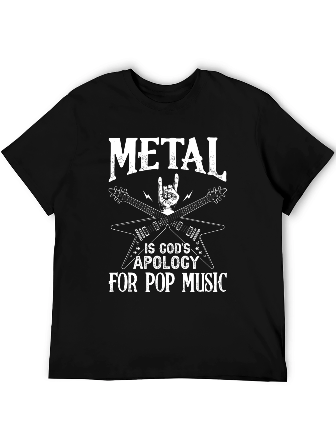 Metal is Gods Apology Graphic Tee