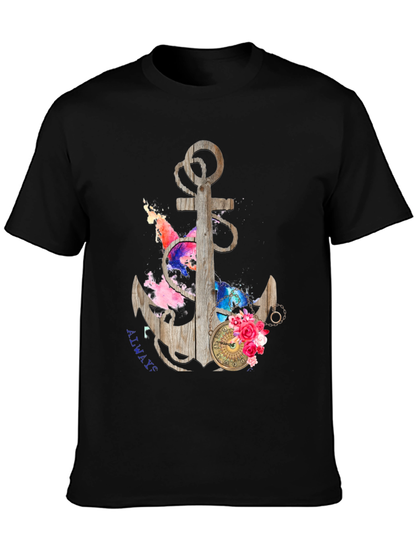 Anchor Always T-Shirt - Nautical Style