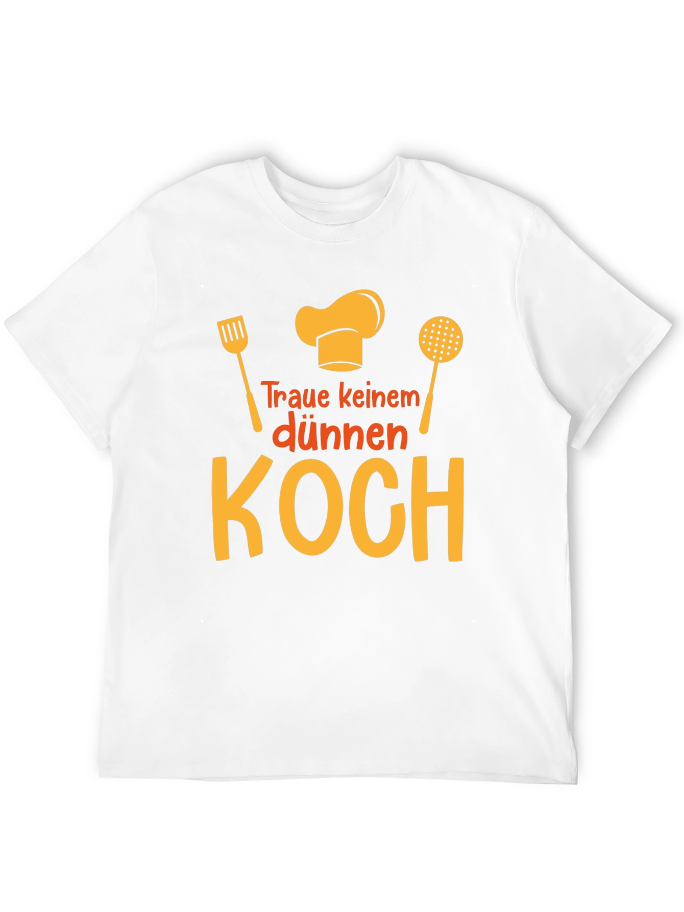 Funny Chef T-Shirt: Traue keinem dünnen Koch