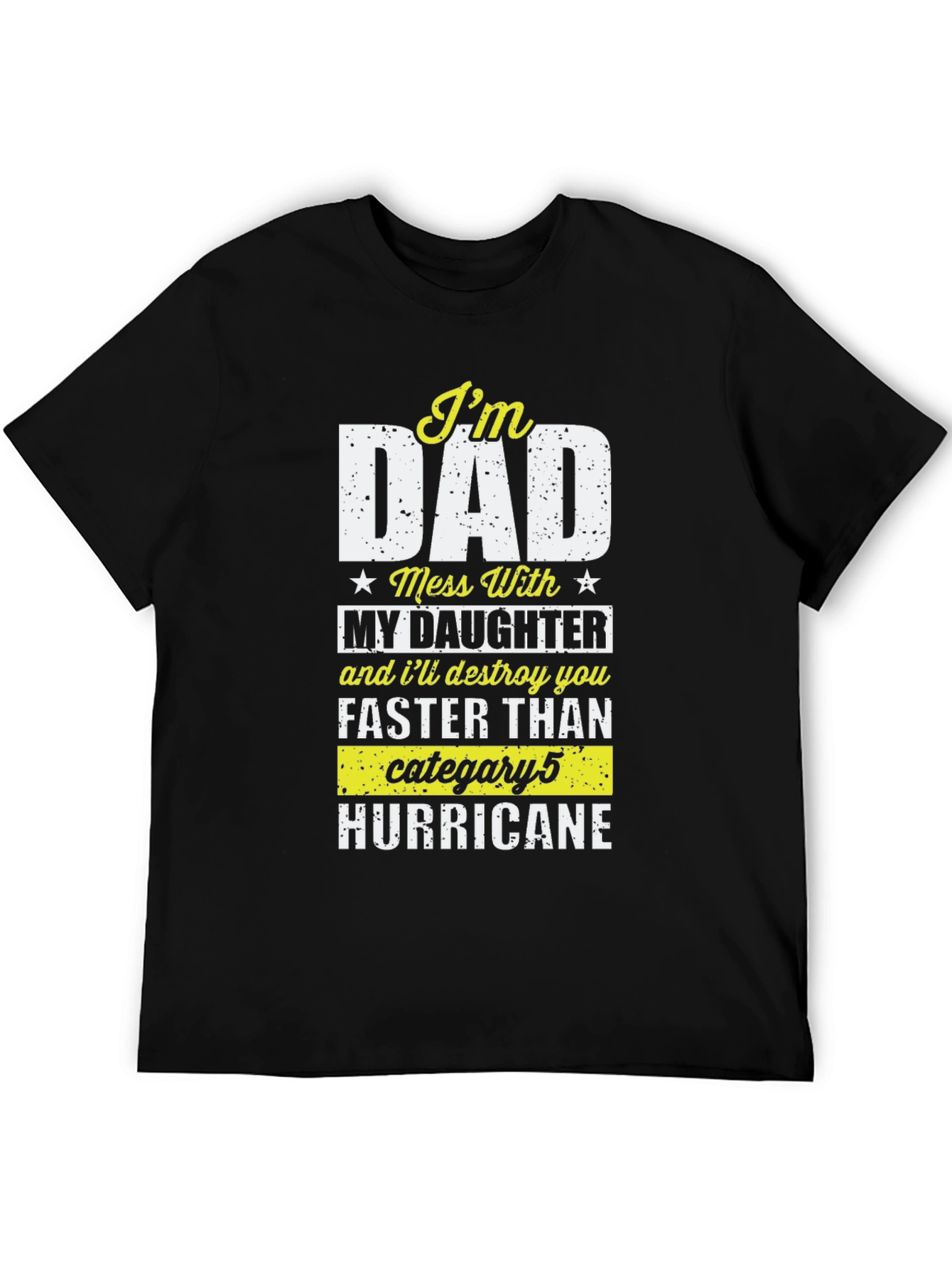 Im Dad T-Shirt