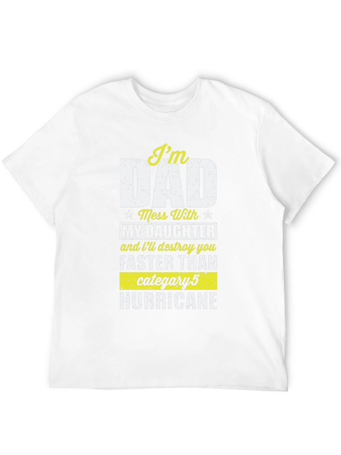 Im Dad T-Shirt
