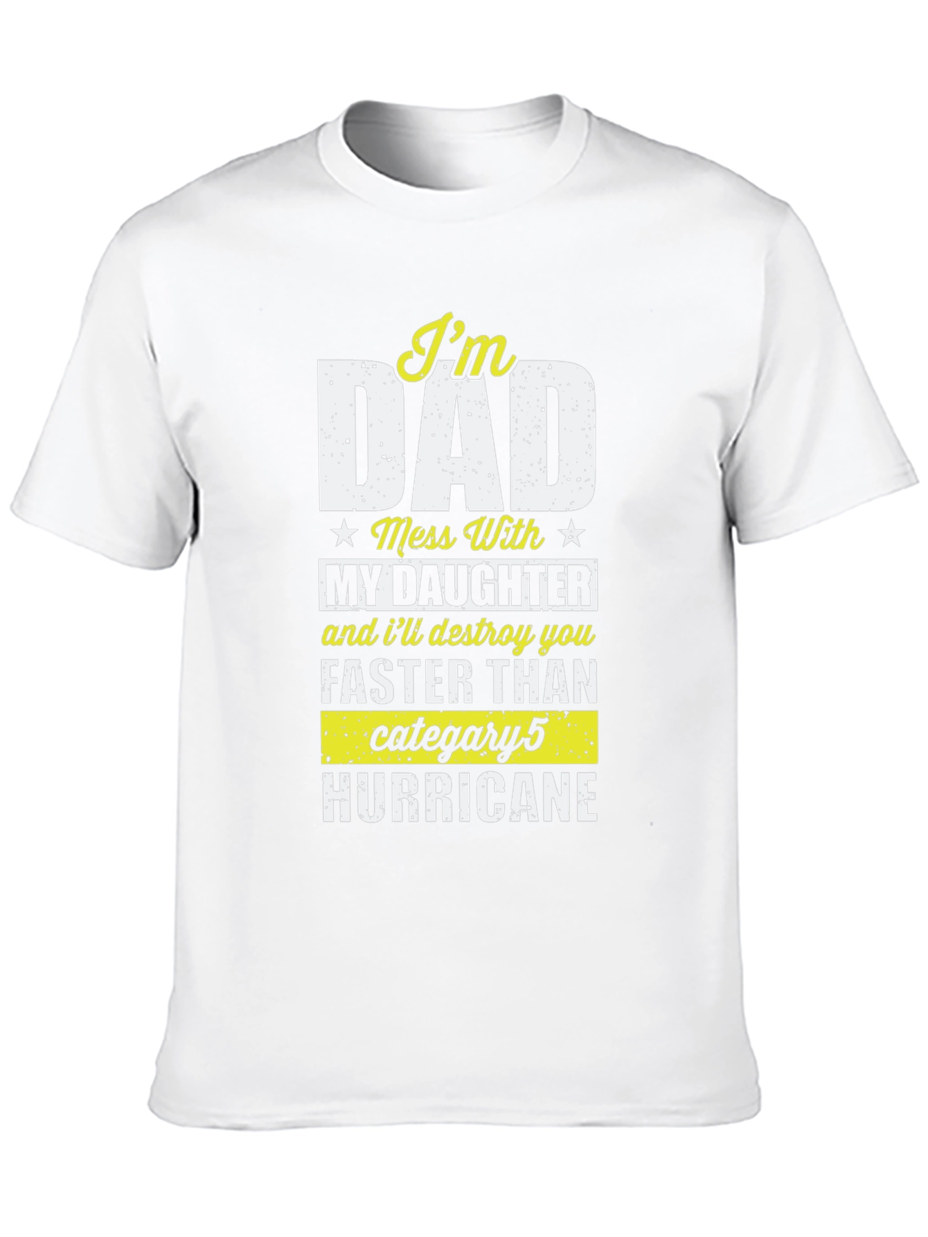 Im Dad T-Shirt