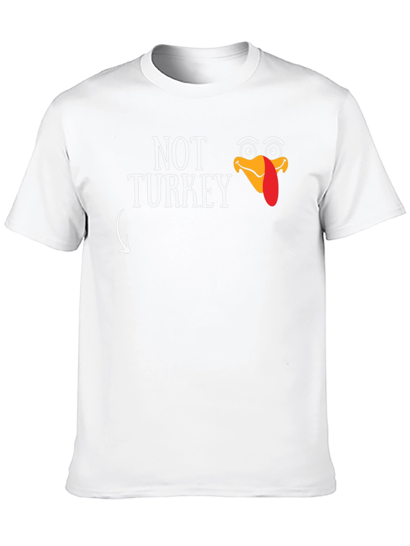 Funny Thanksgiving Not Turkey Graphic T-Shirt