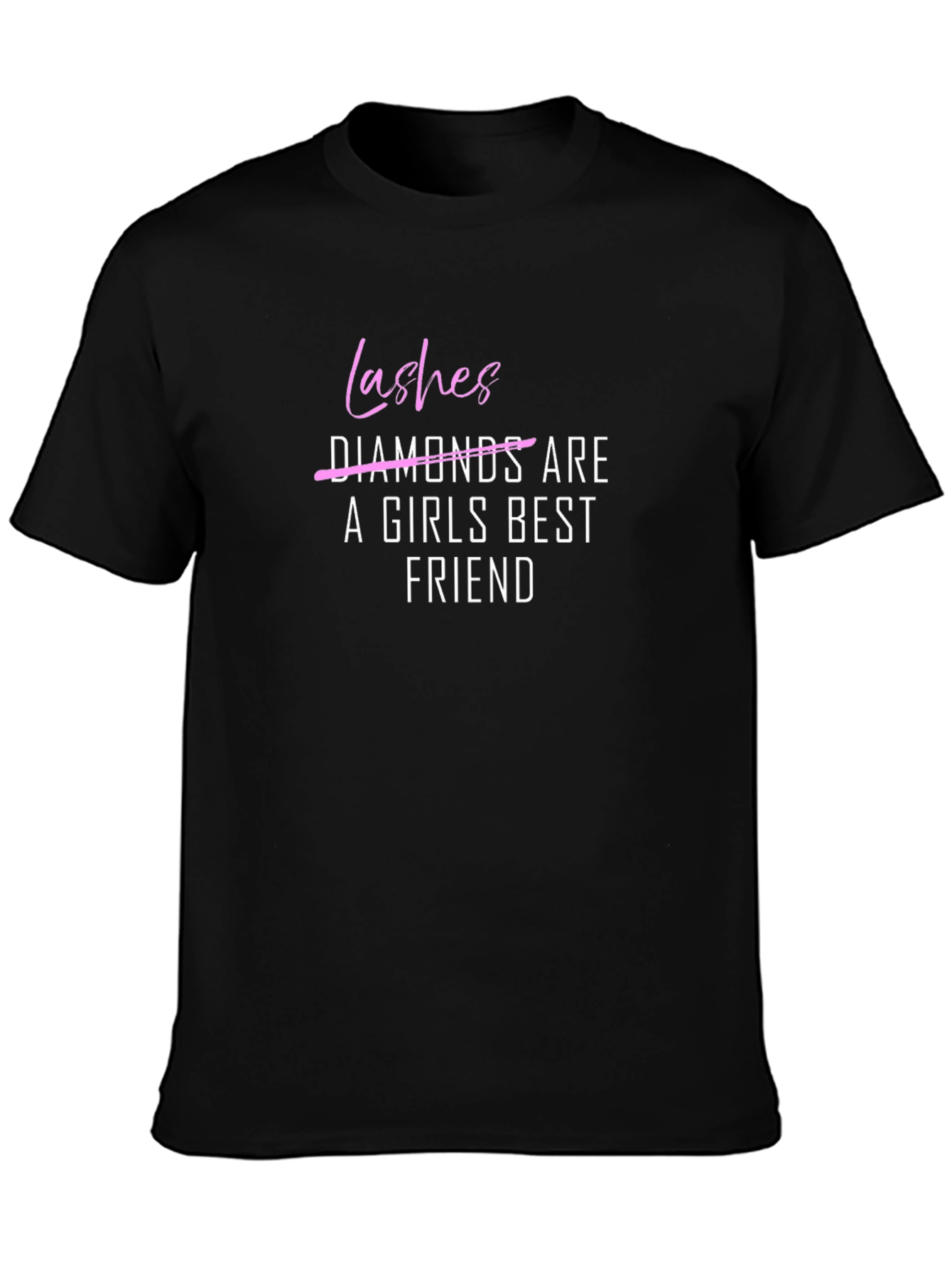 Lashes are a Girls Best Friend T-Shirt