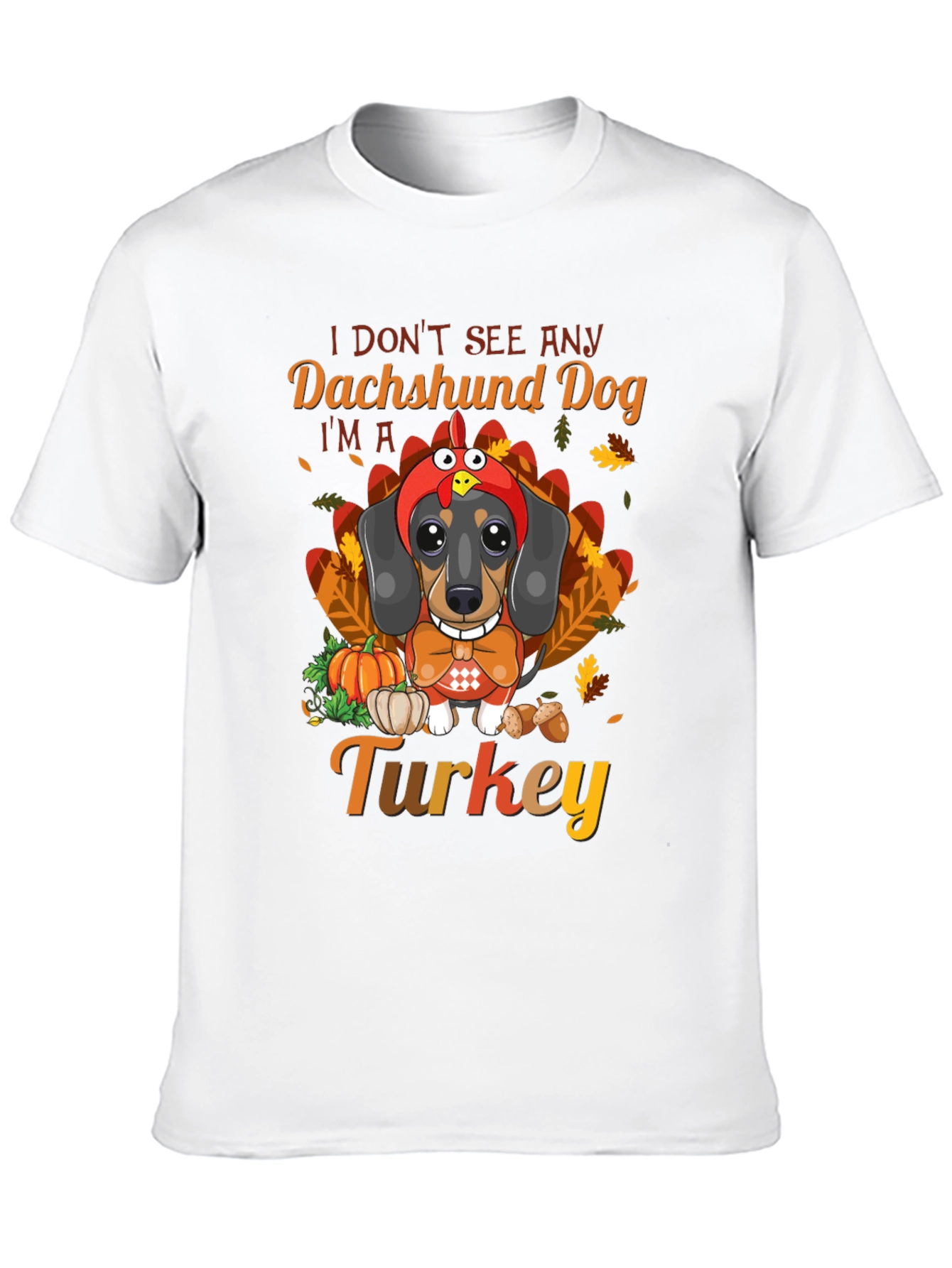 Funny Thanksgiving Dachshund Dog Turkey T-Shirt