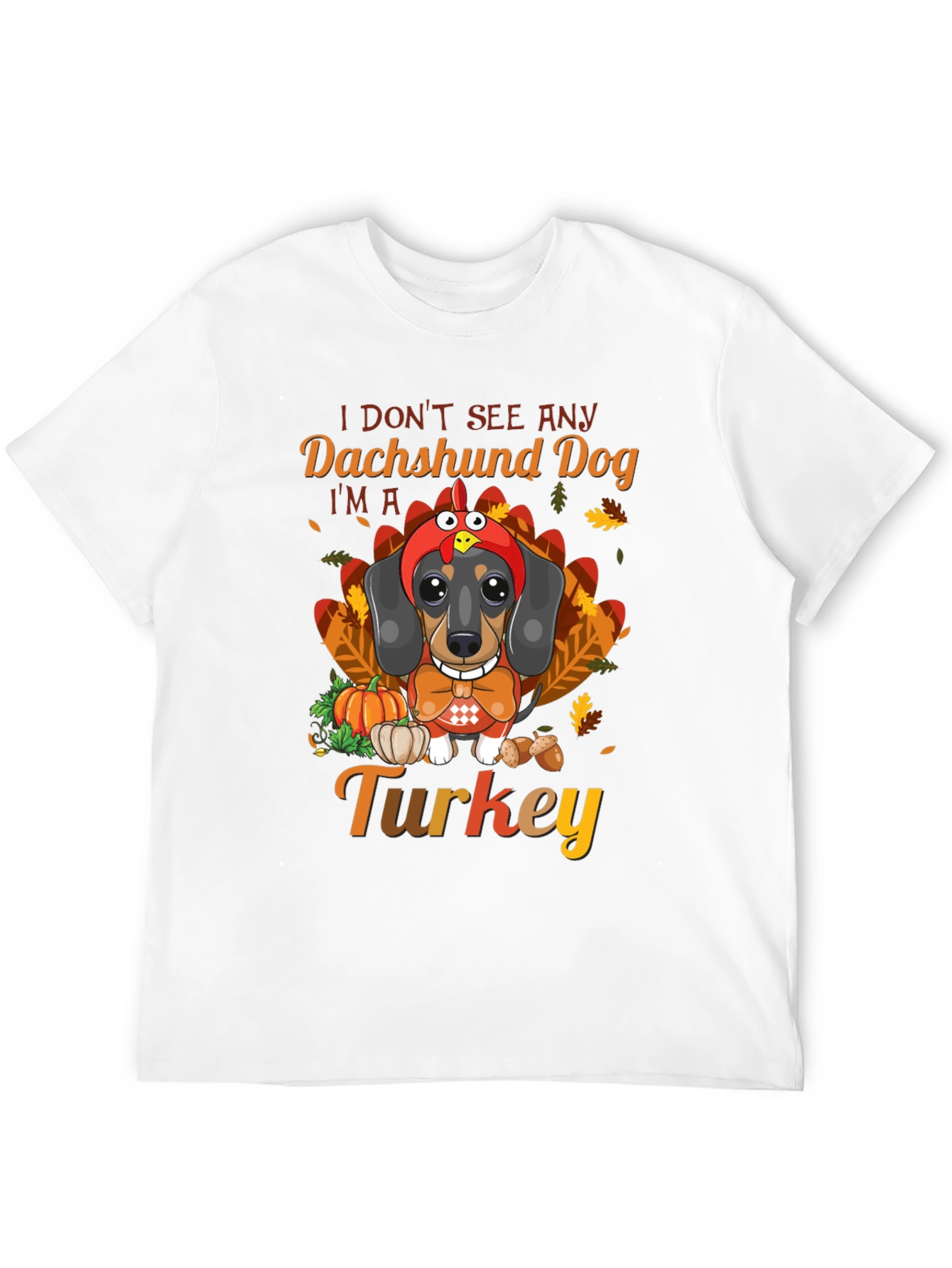 Funny Thanksgiving Dachshund Dog Turkey T-Shirt
