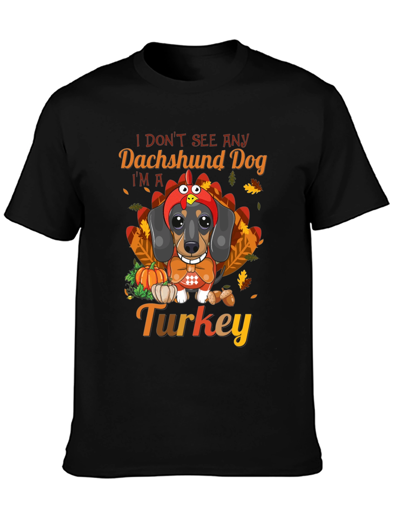 Funny Thanksgiving Dachshund Dog Turkey T-Shirt