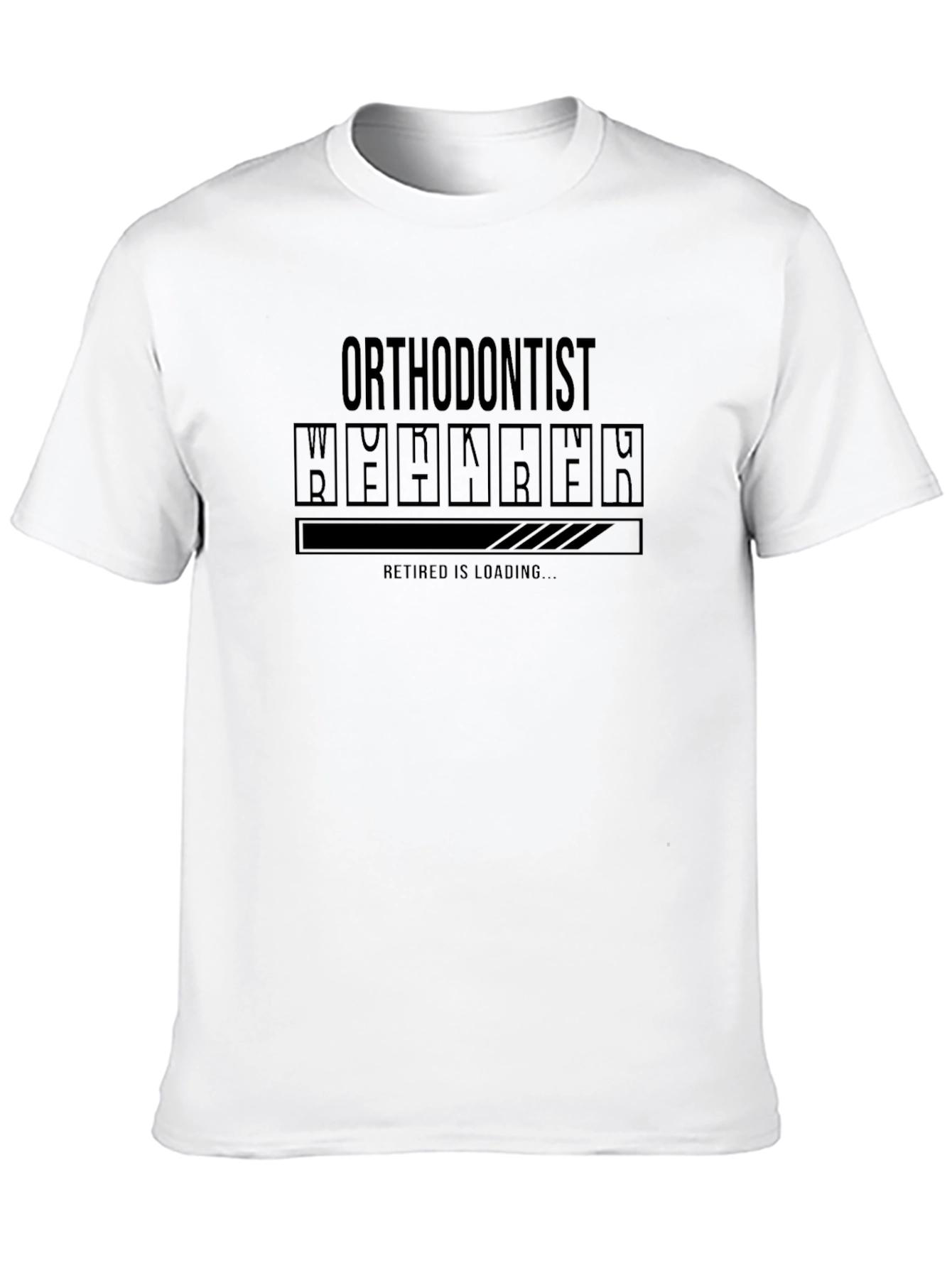 Orthodontist Retired Loading T-Shirt