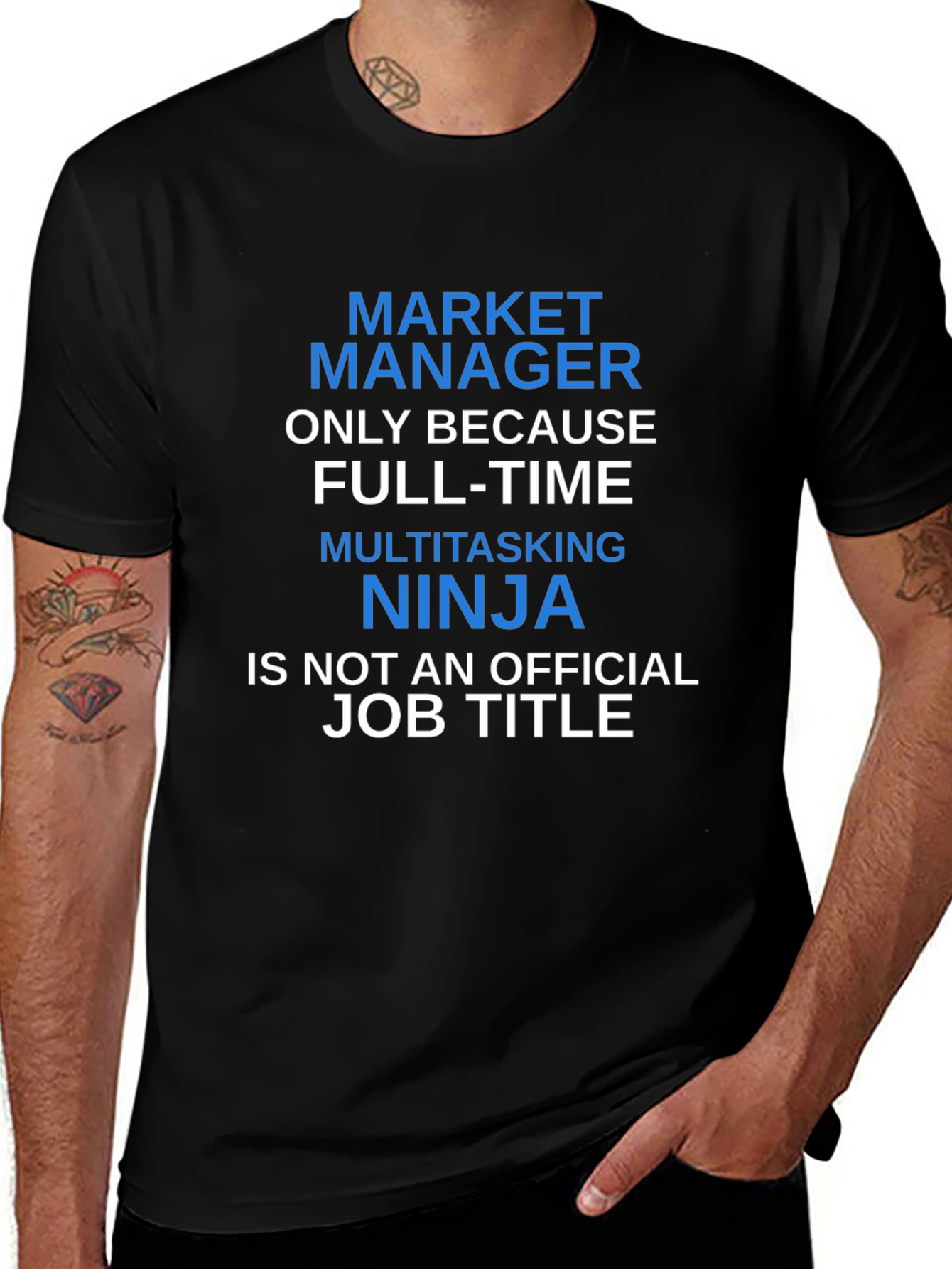 Market Manager Multitasking Ninja T-Shirt