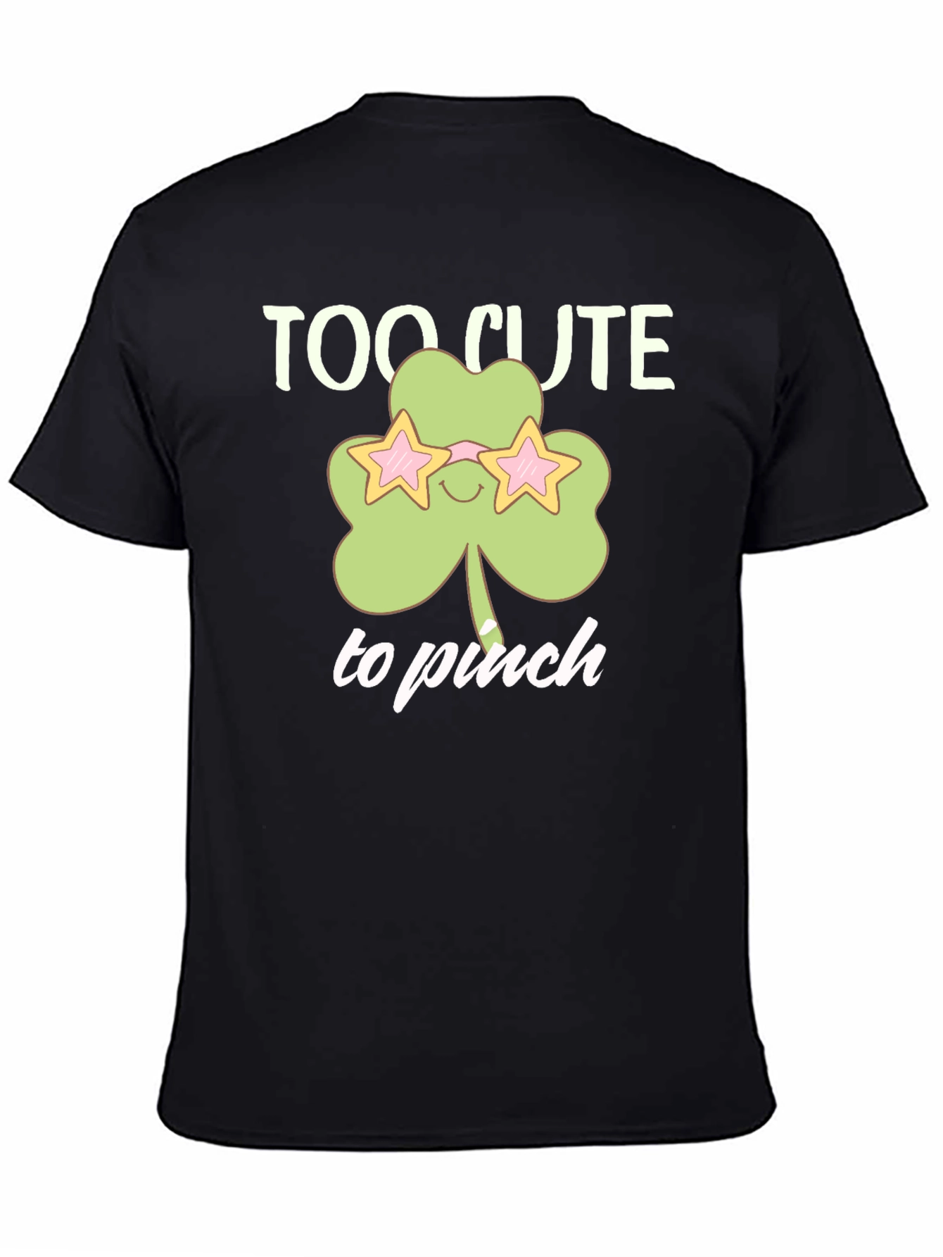 Too Cute to Pinch St. Patricks Day T-Shirt