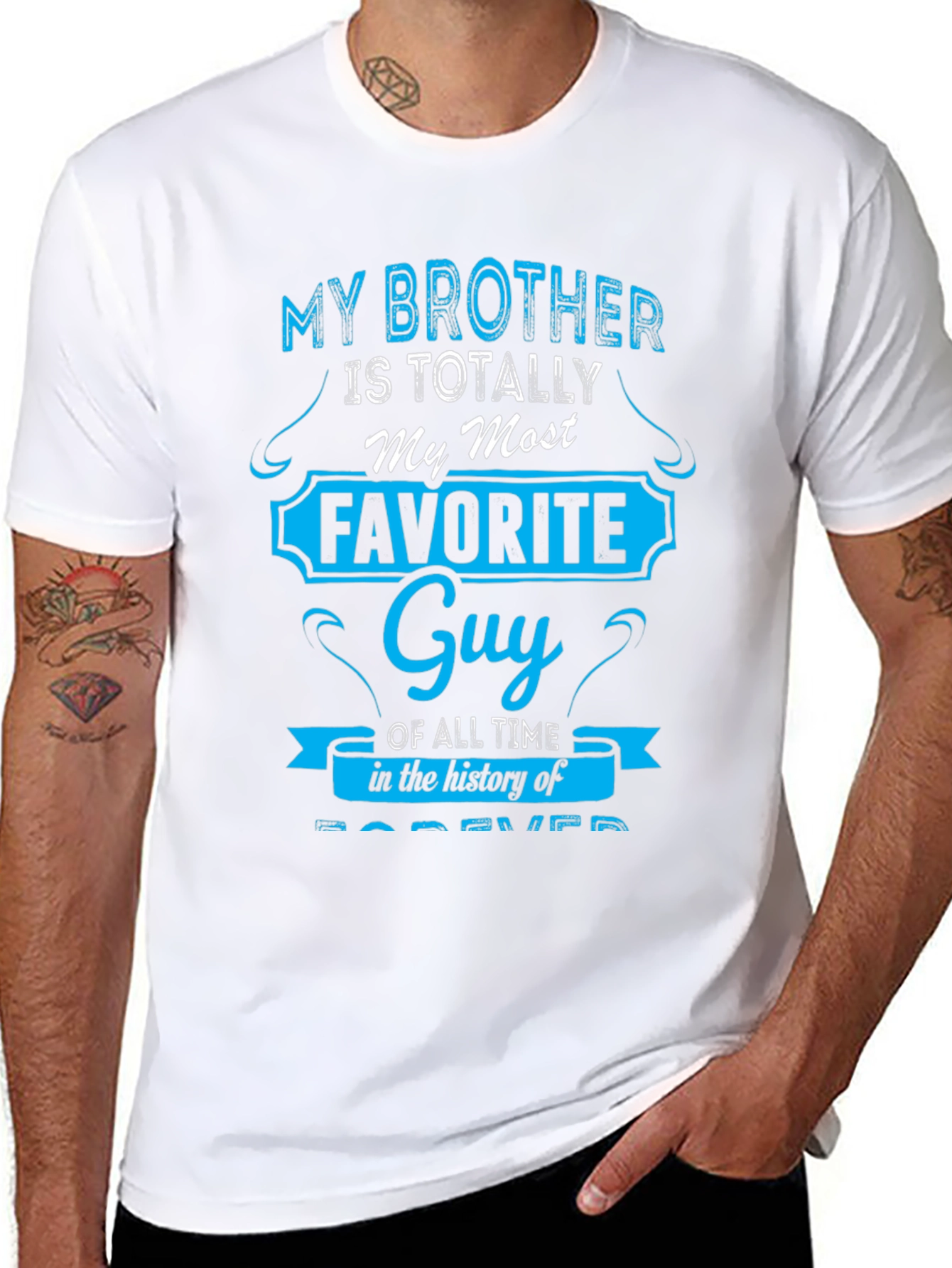 My Brother is My Favorite Guy Novelty T-Shirt