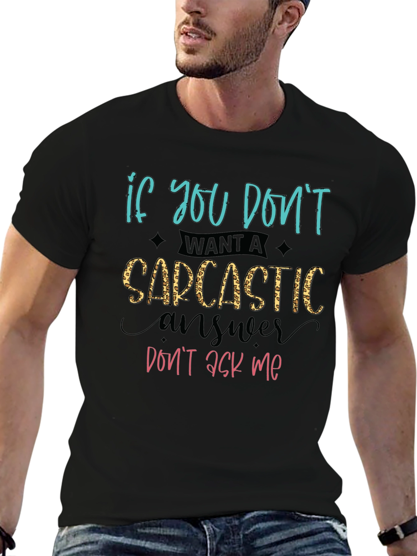Sarcastic Answer Graphic T-Shirt