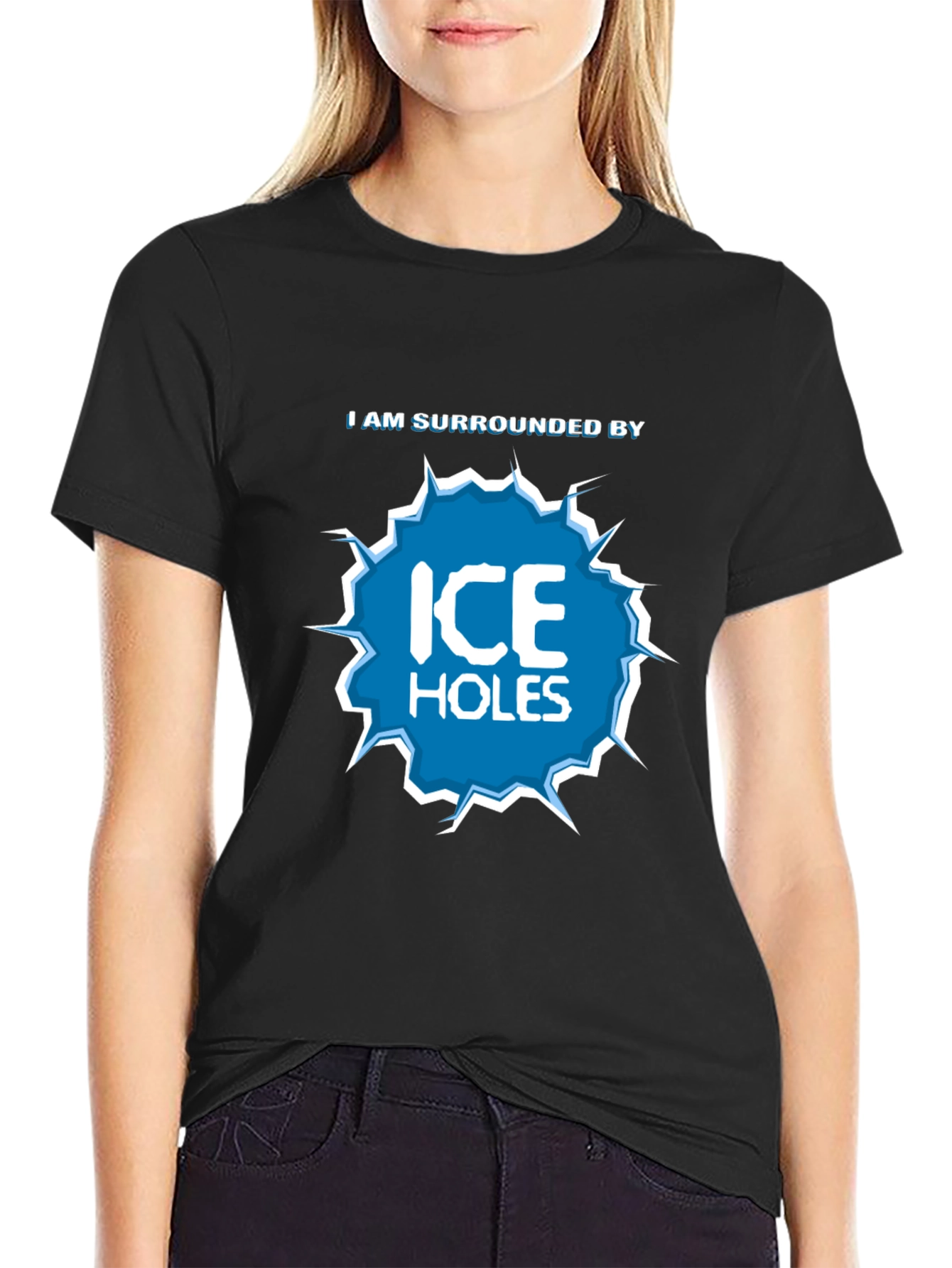 I Am Surrounded by Ice Holes Graphic T-Shirt