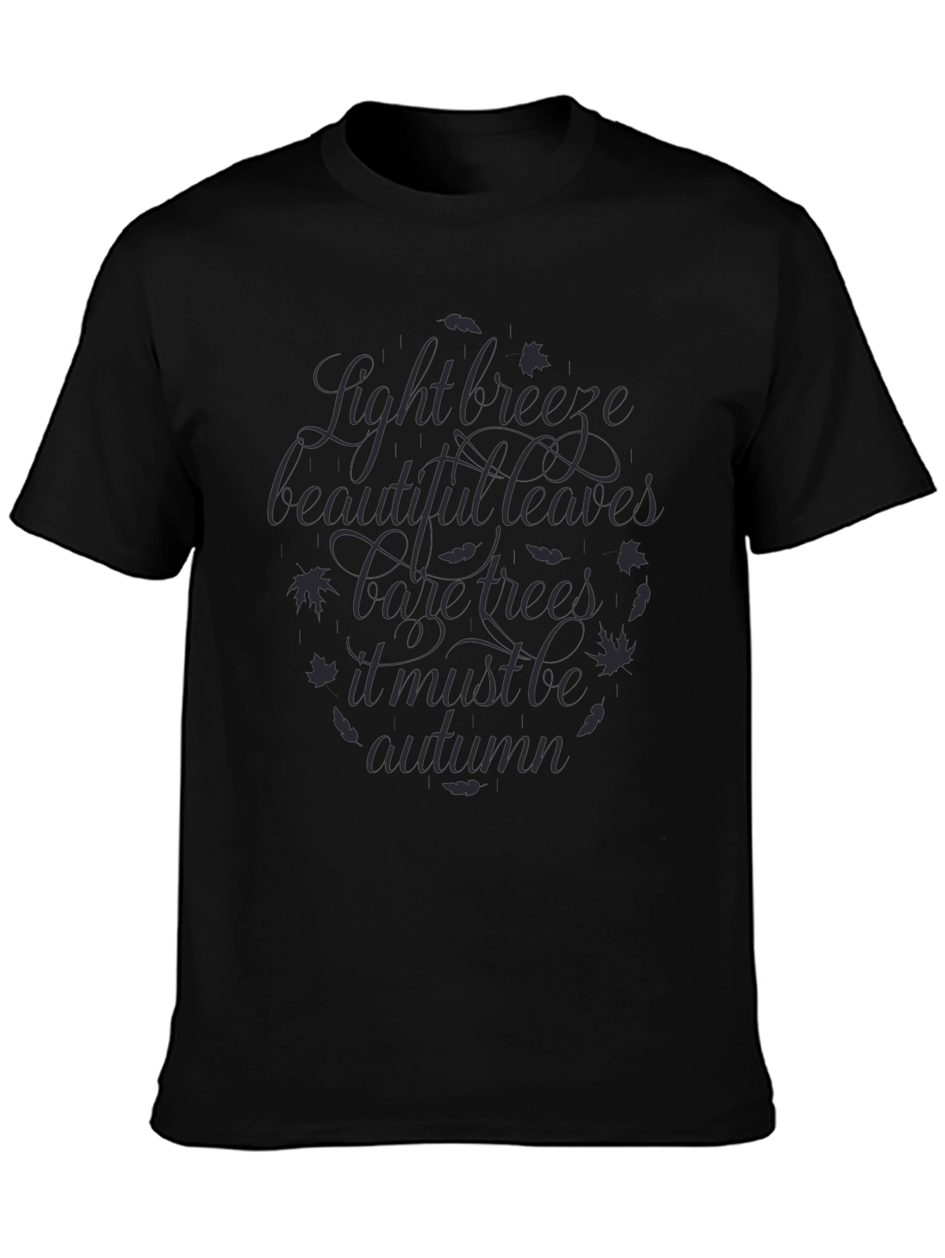 Autumn T-Shirt: Light Breeze Beautiful Leaves