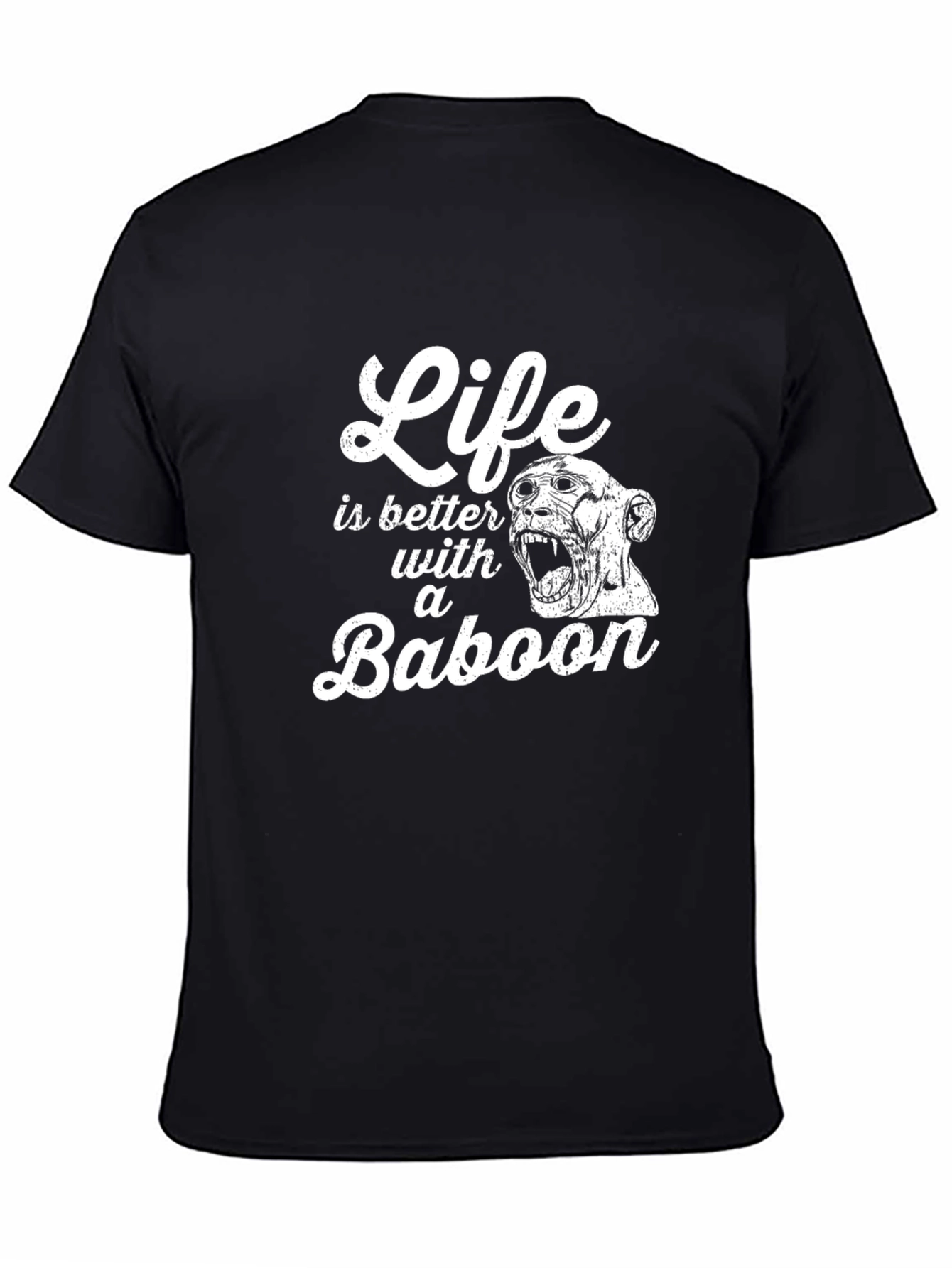 Life Is Better With A Baboon Graphic T-Shirt
