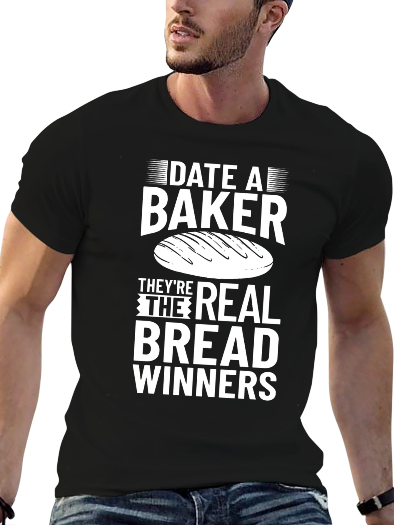 Date a Baker T-Shirt - Real Bread Winners Tee