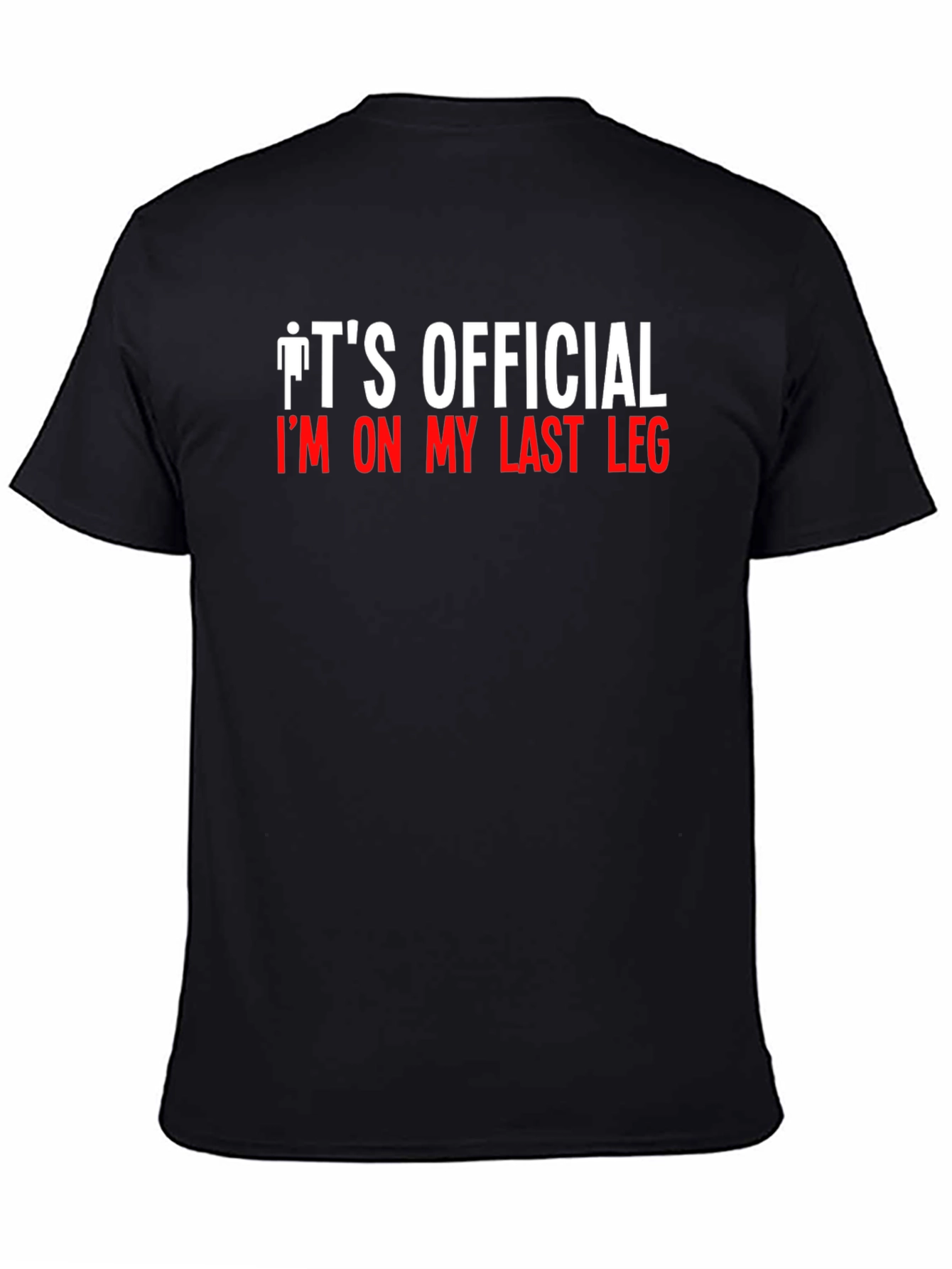 Mens Last Leg Graphic T-Shirt