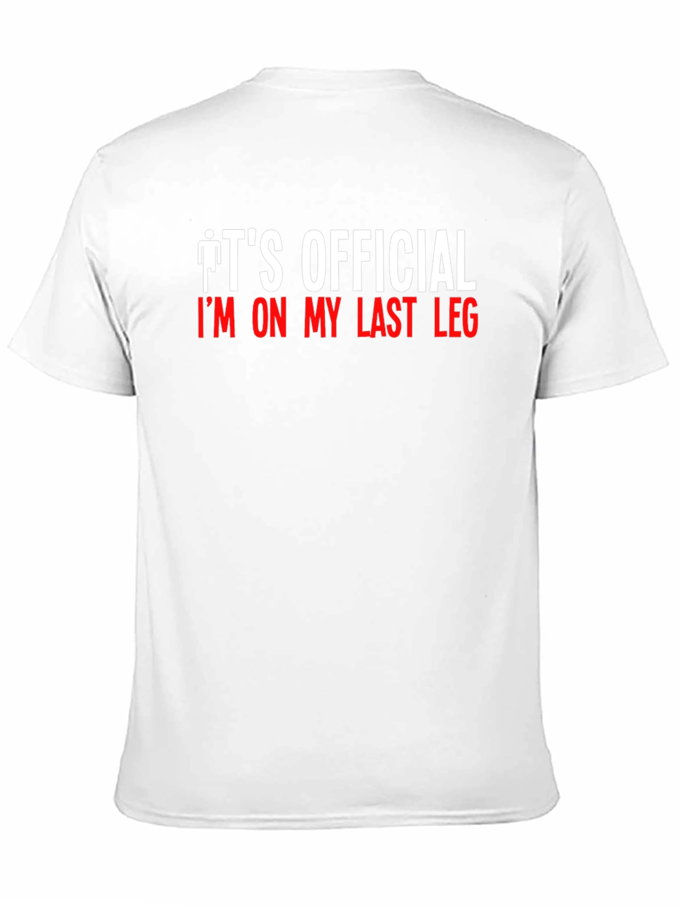 Mens Last Leg Graphic T-Shirt