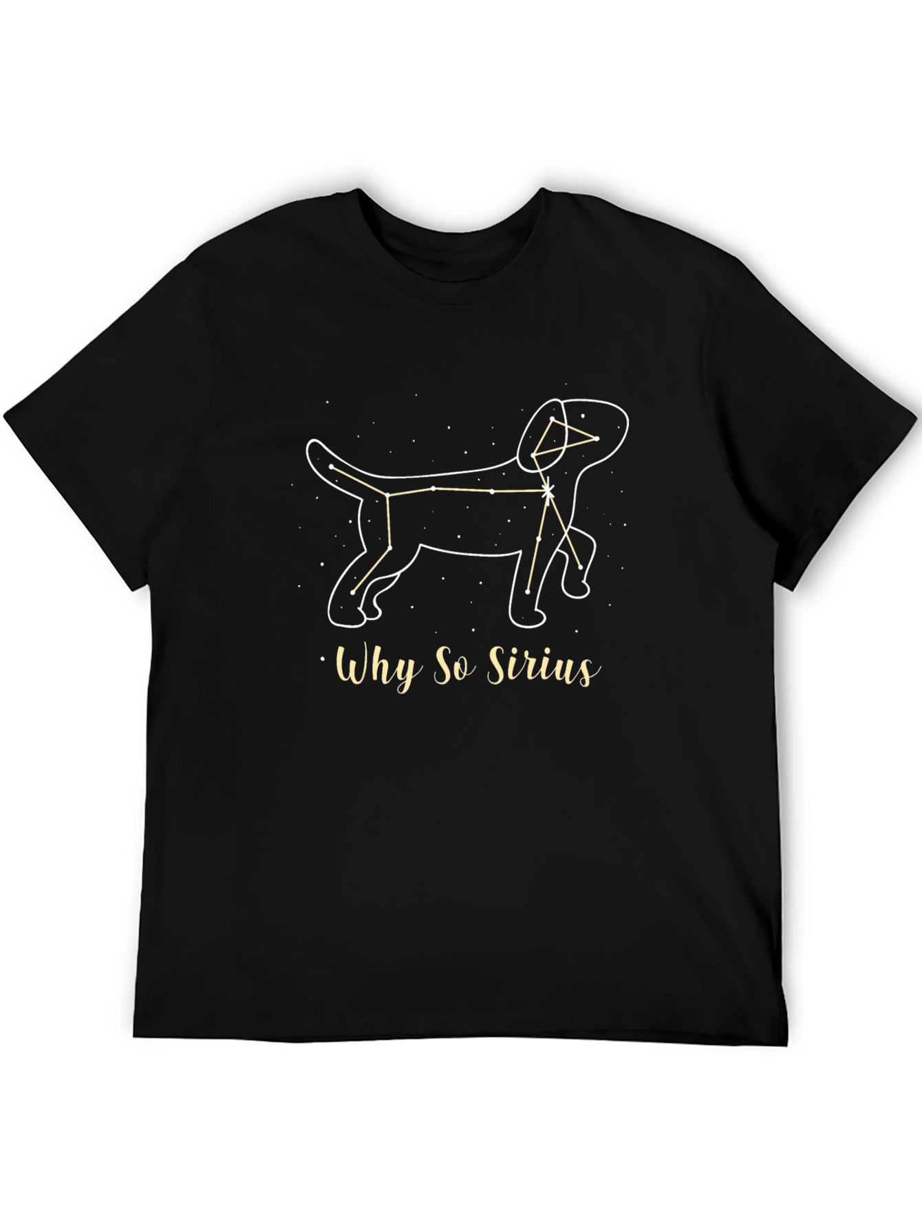 Why So Sirius Constellation Dog T-Shirt