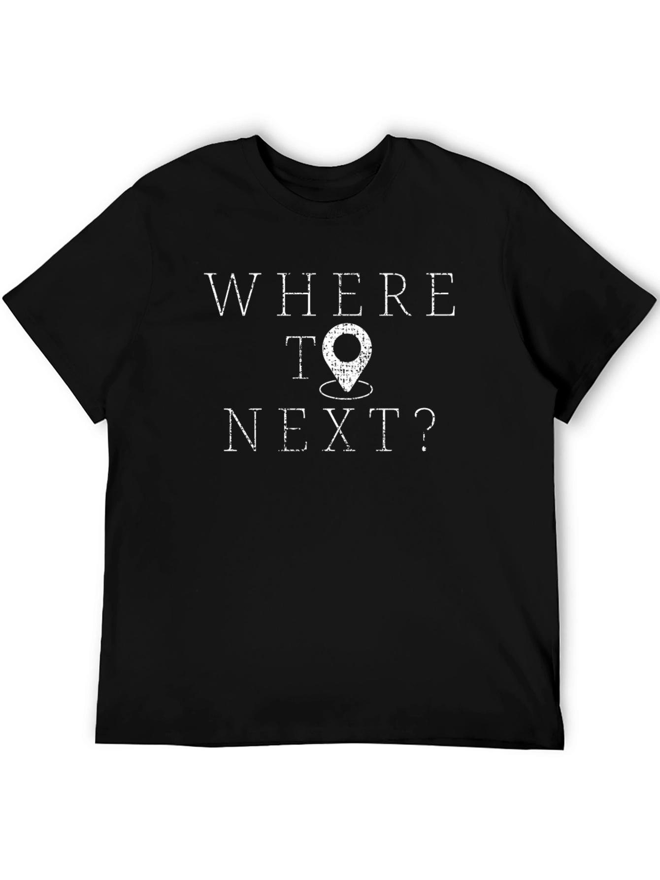 Where To Next? Travel T-Shirt