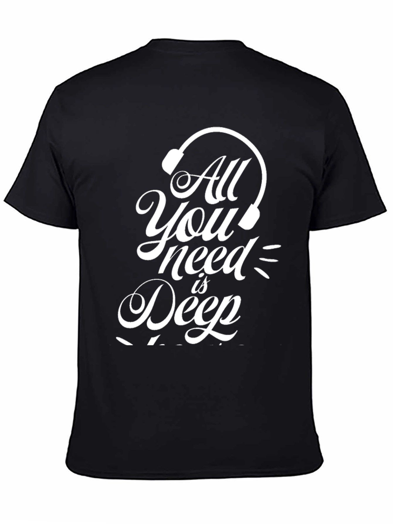 All You Need Is Deep T-Shirt