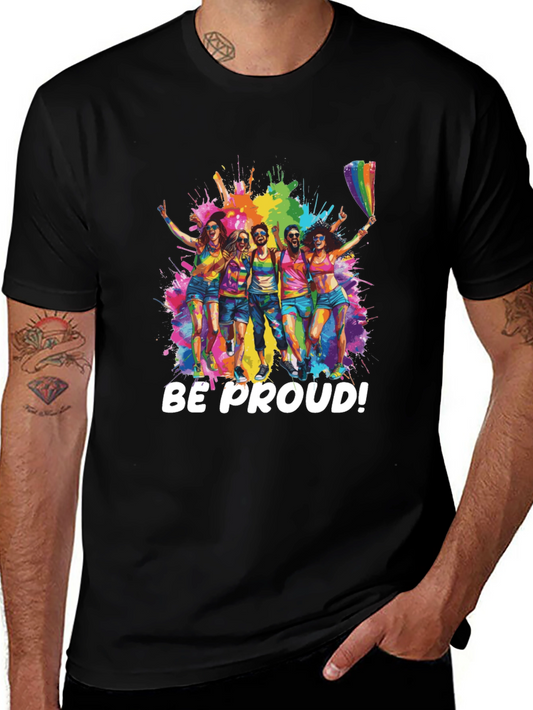 Be Proud Pride T-Shirt - Rainbow Celebration