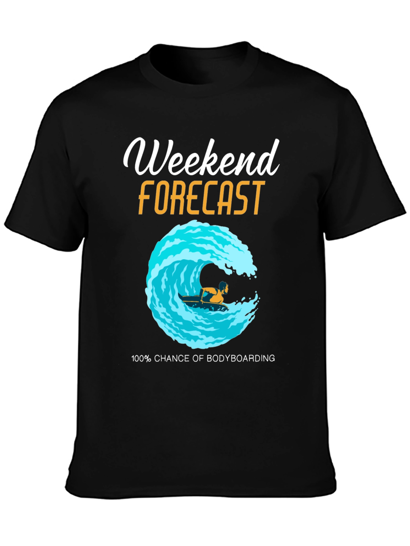 Weekend Bodyboarding Forecast T-Shirt