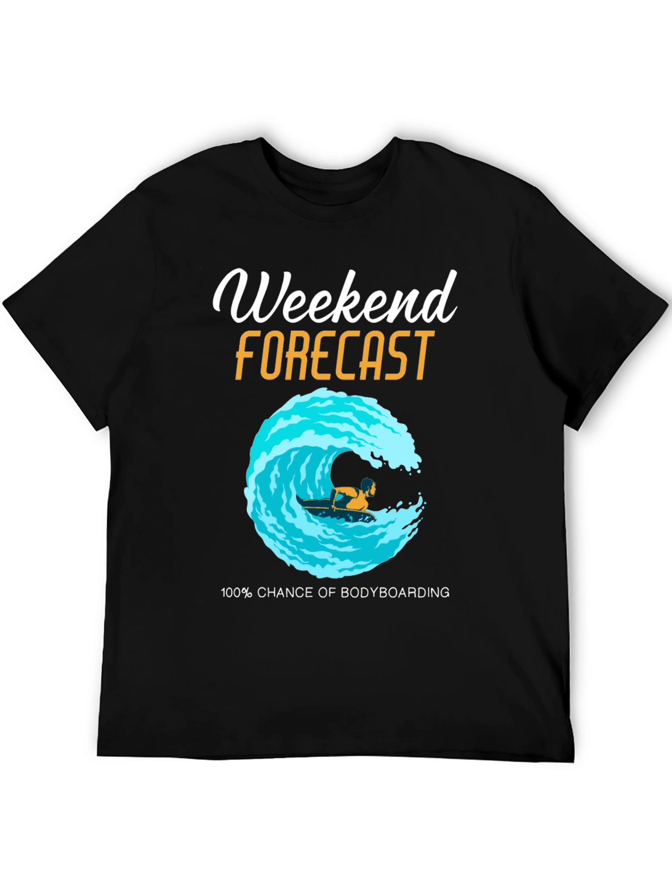 Weekend Bodyboarding Forecast T-Shirt