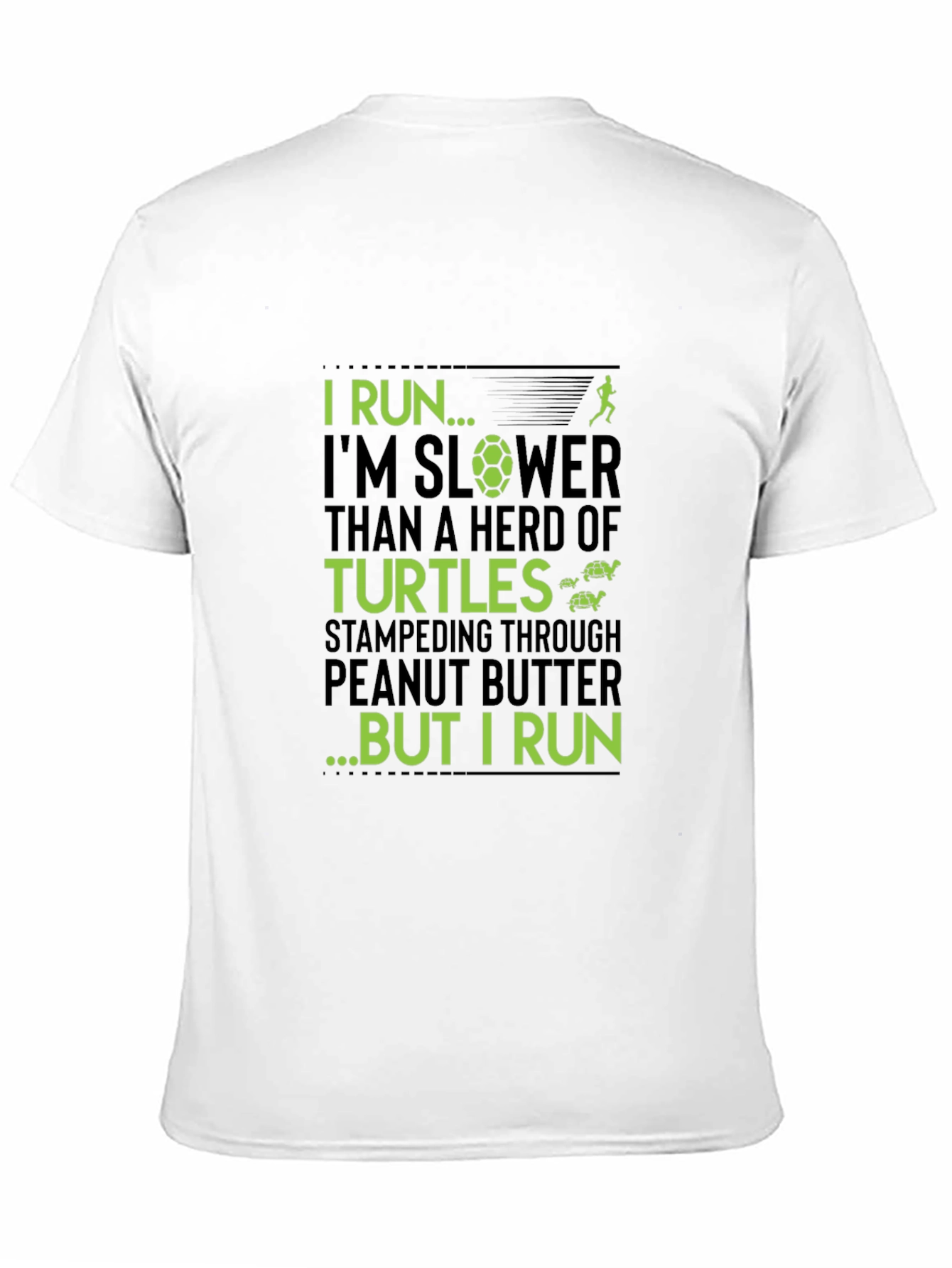 I Run... Funny Running T-Shirt