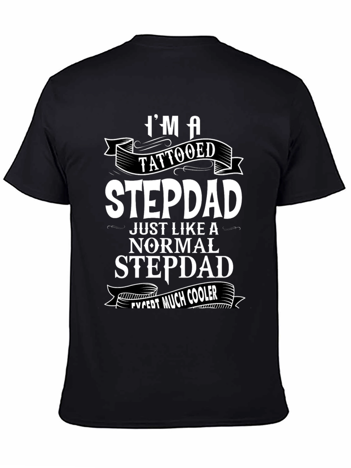 Tattooed Stepdad T-Shirt - Cool Graphic Tee