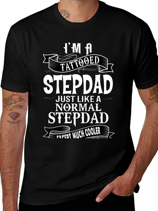 Tattooed Stepdad T-Shirt - Cool Graphic Tee