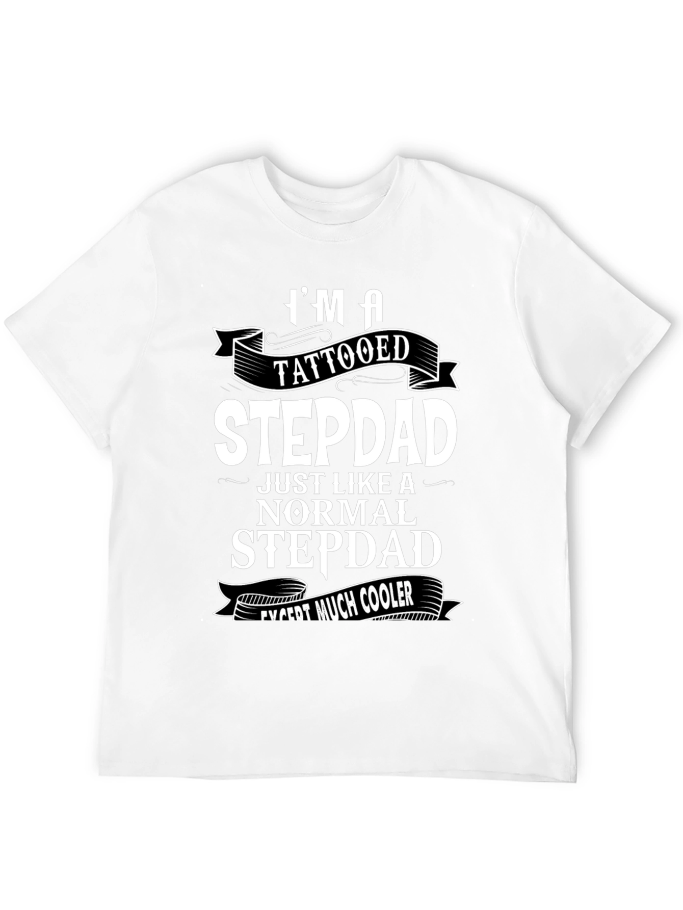 Tattooed Stepdad T-Shirt - Cool Graphic Tee