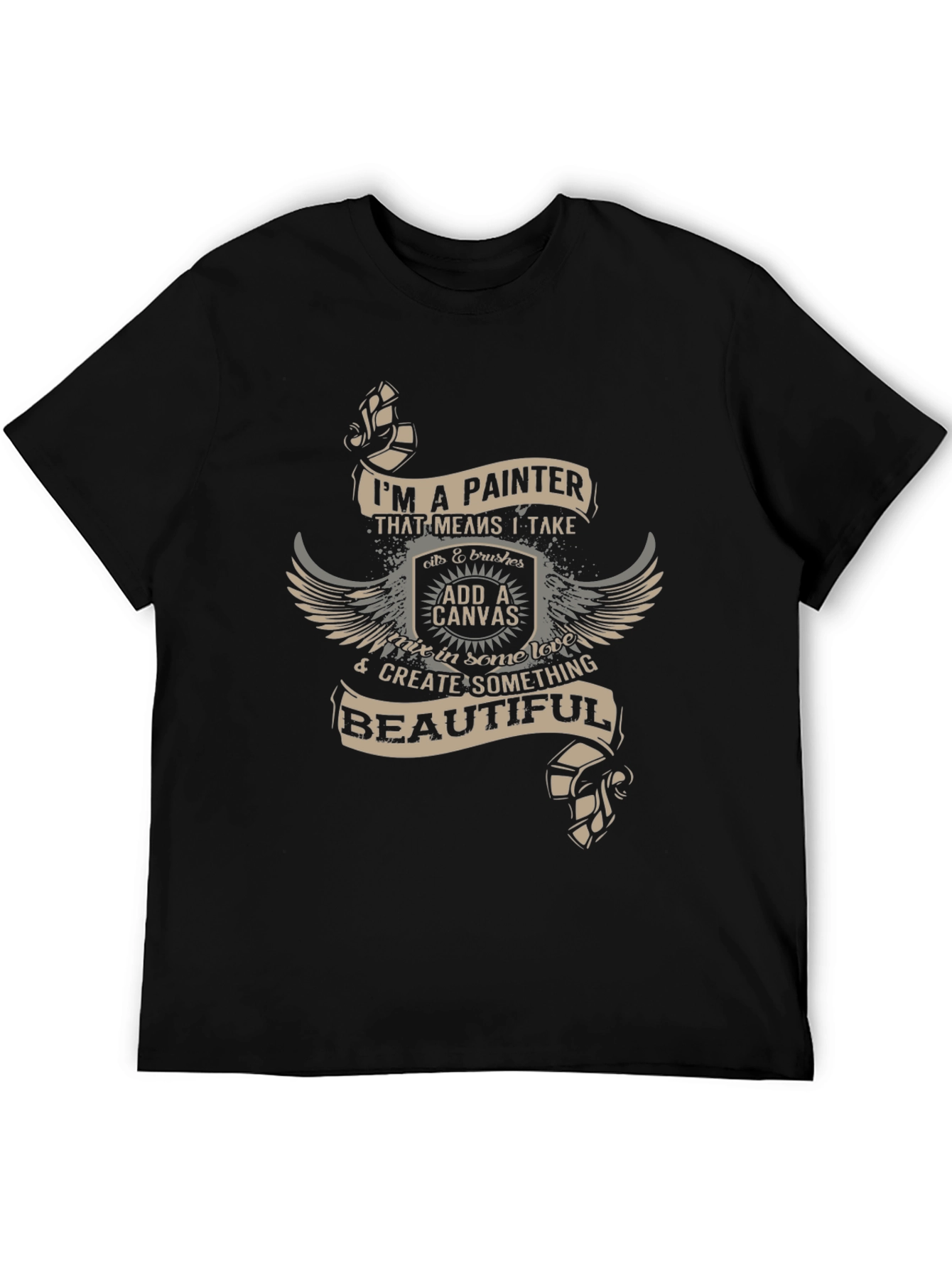 Painter T-Shirt - Im A Painter Design