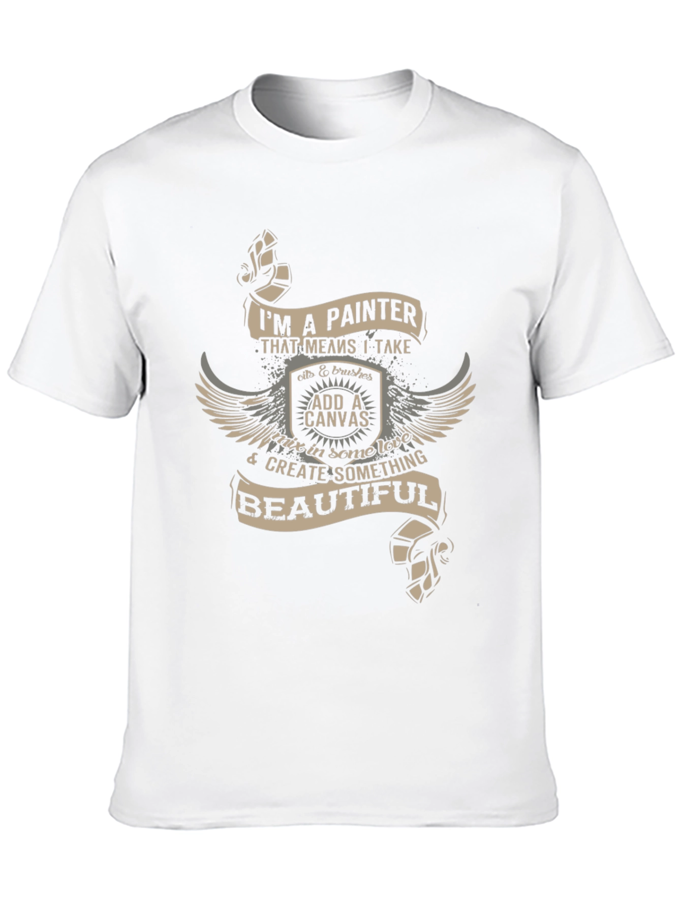 Painter T-Shirt - Im A Painter Design
