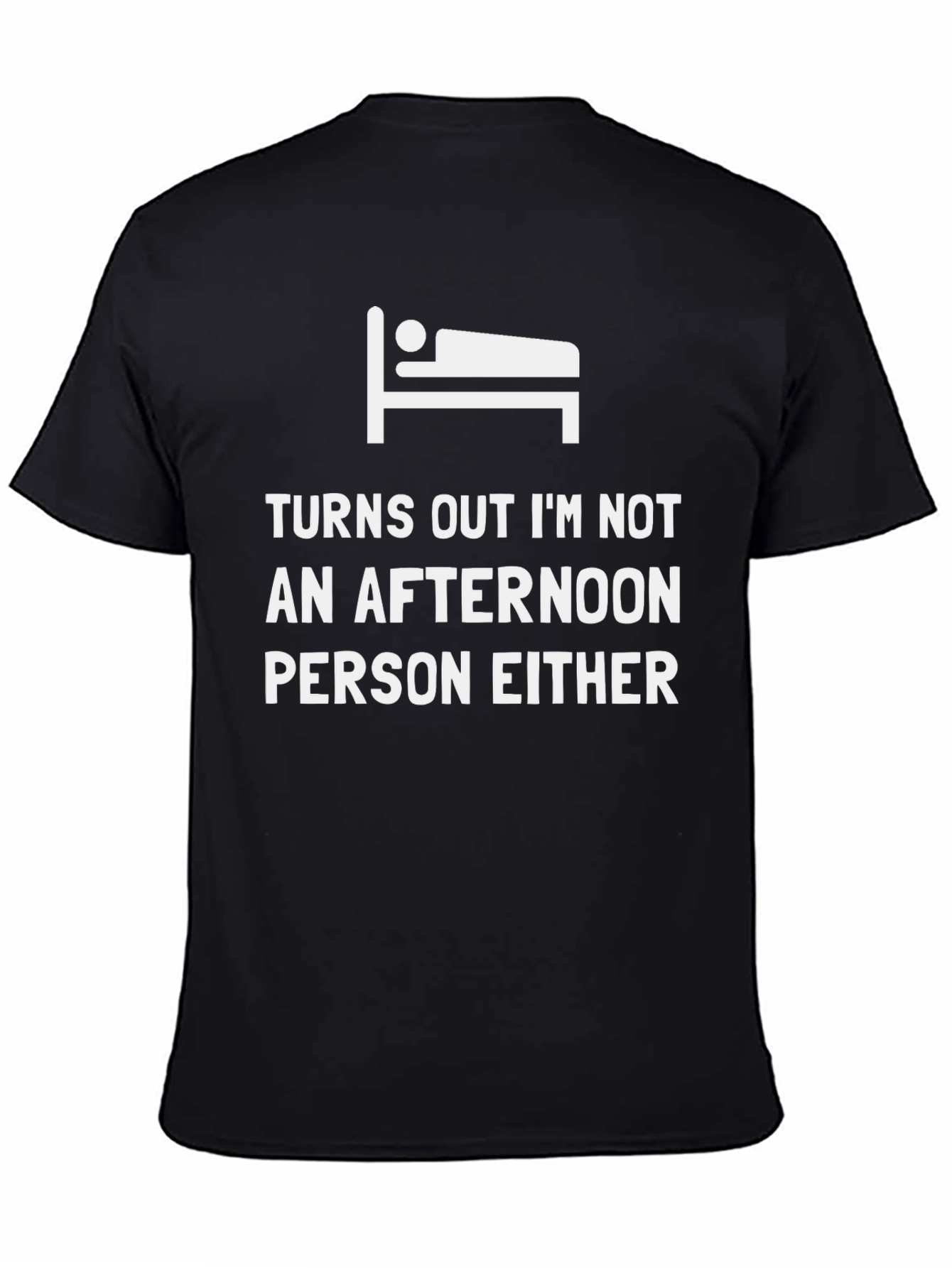 Funny Not an Afternoon Person Graphic Tee