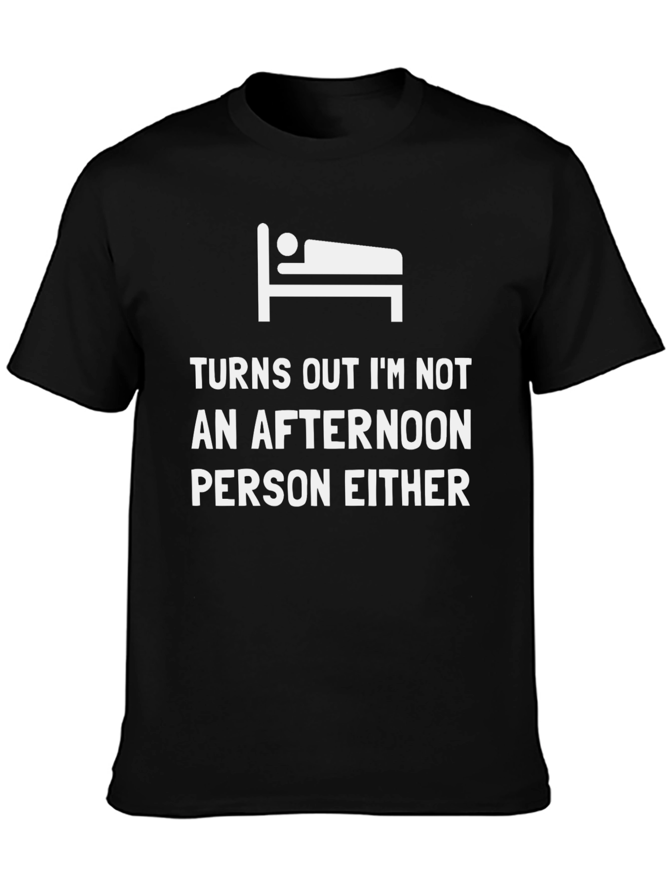 Funny Not an Afternoon Person Graphic Tee