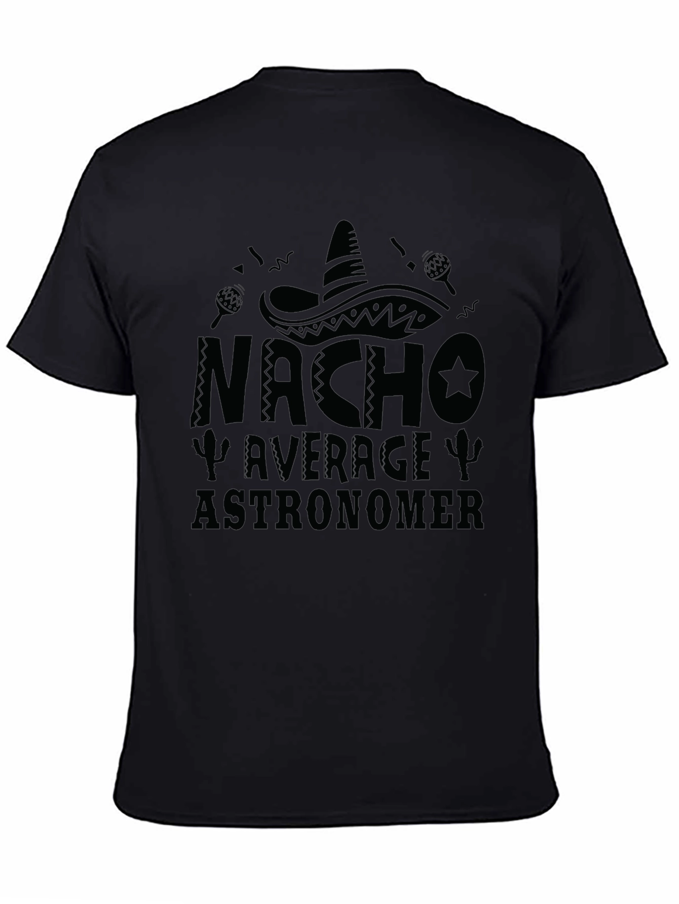 Nacho Average Astronomer Black T-Shirt