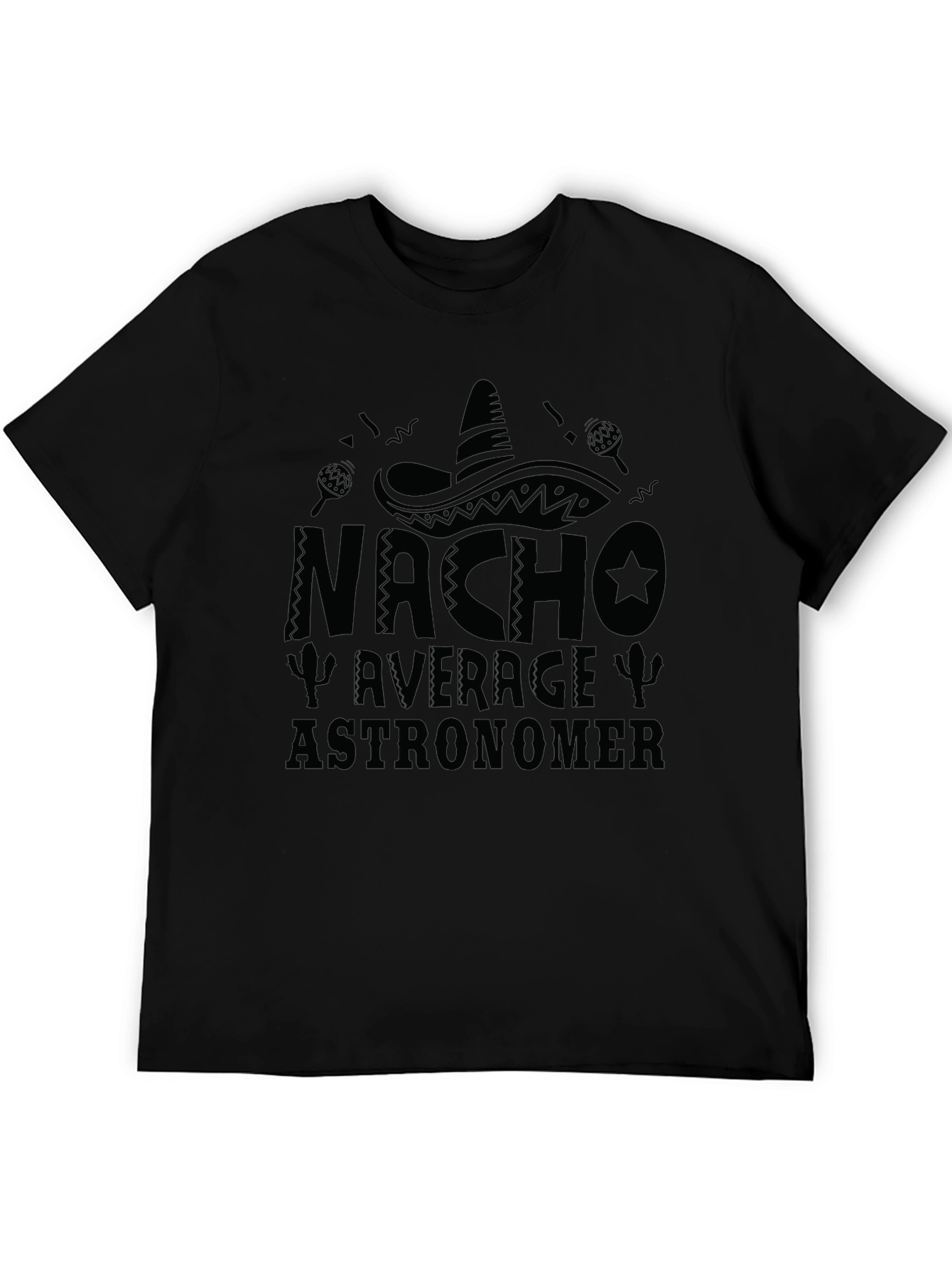 Nacho Average Astronomer Black T-Shirt