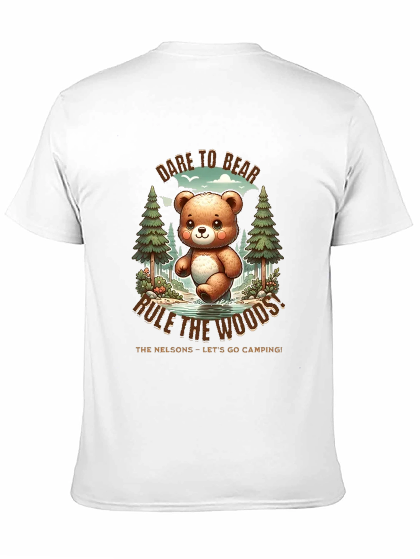 Dare to Bear T-Shirt - Camping Fun!